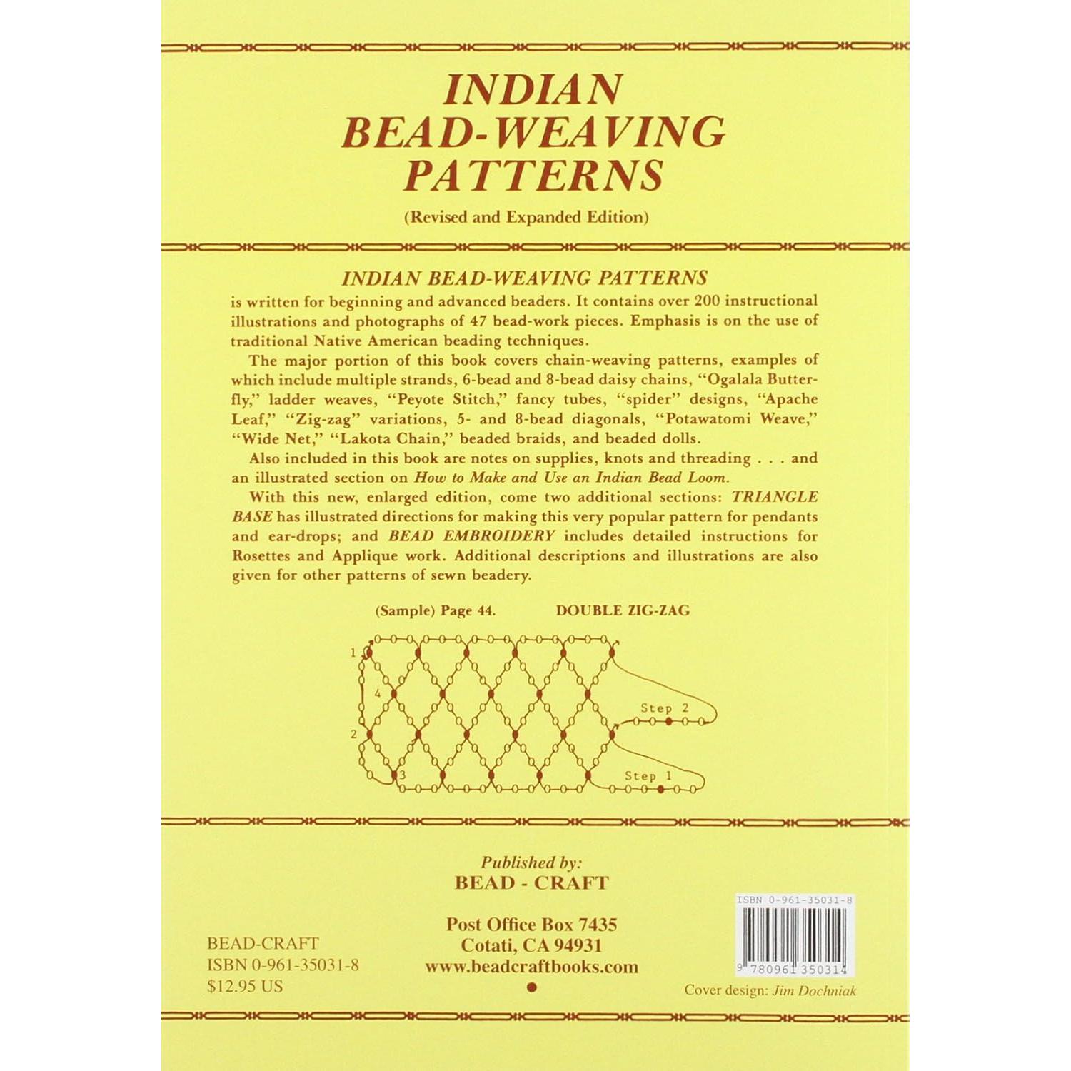 Indian Bead-Weaving Patterns: Chain-Weaving Designs Bead Loom Weaving and Bead Embroidery - An Illustrated "How-To" Guide