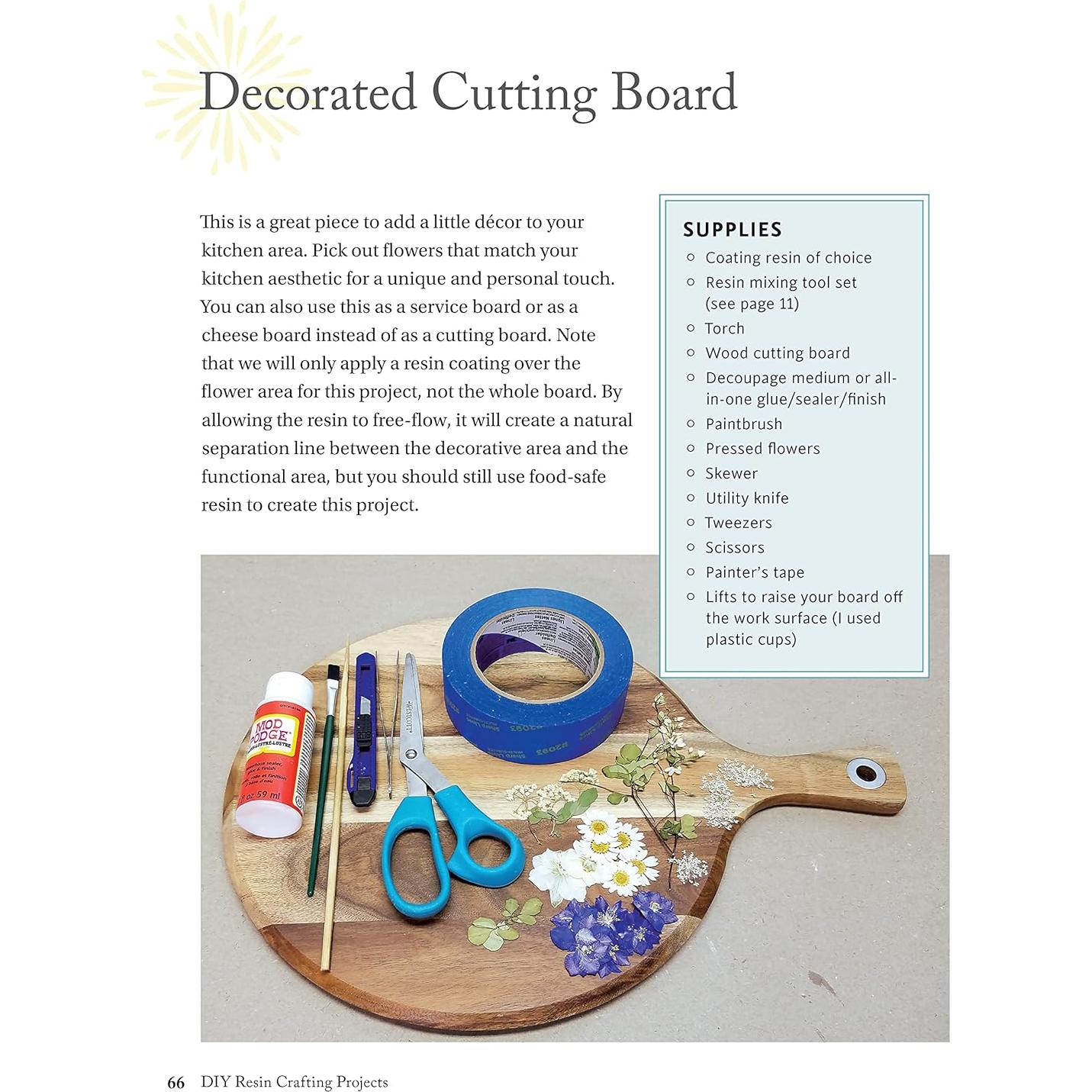 DIY Resin Crafting Projects: A Beginner's Guide to Making Clear Resin Jewelry, Paperweights, Coasters, and Other Keepsakes (Fox Chapel Publishing) Preserve Flowers, Feathers, Shells, Bugs, and More