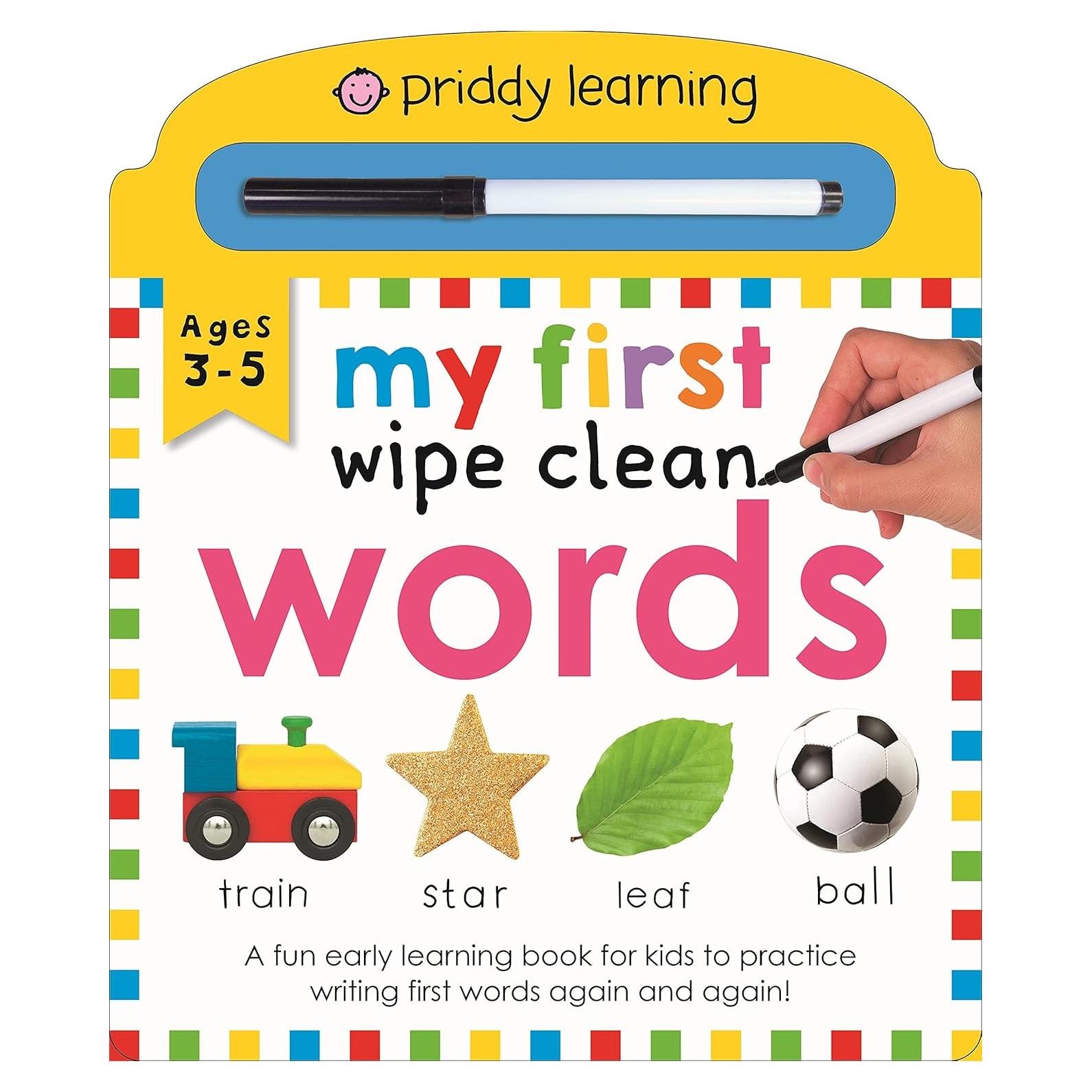 My First Wipe Clean Words (Priddy Smart): A fun early-learning book for kids to practice their pen control skills (Wipe Clean, 1)