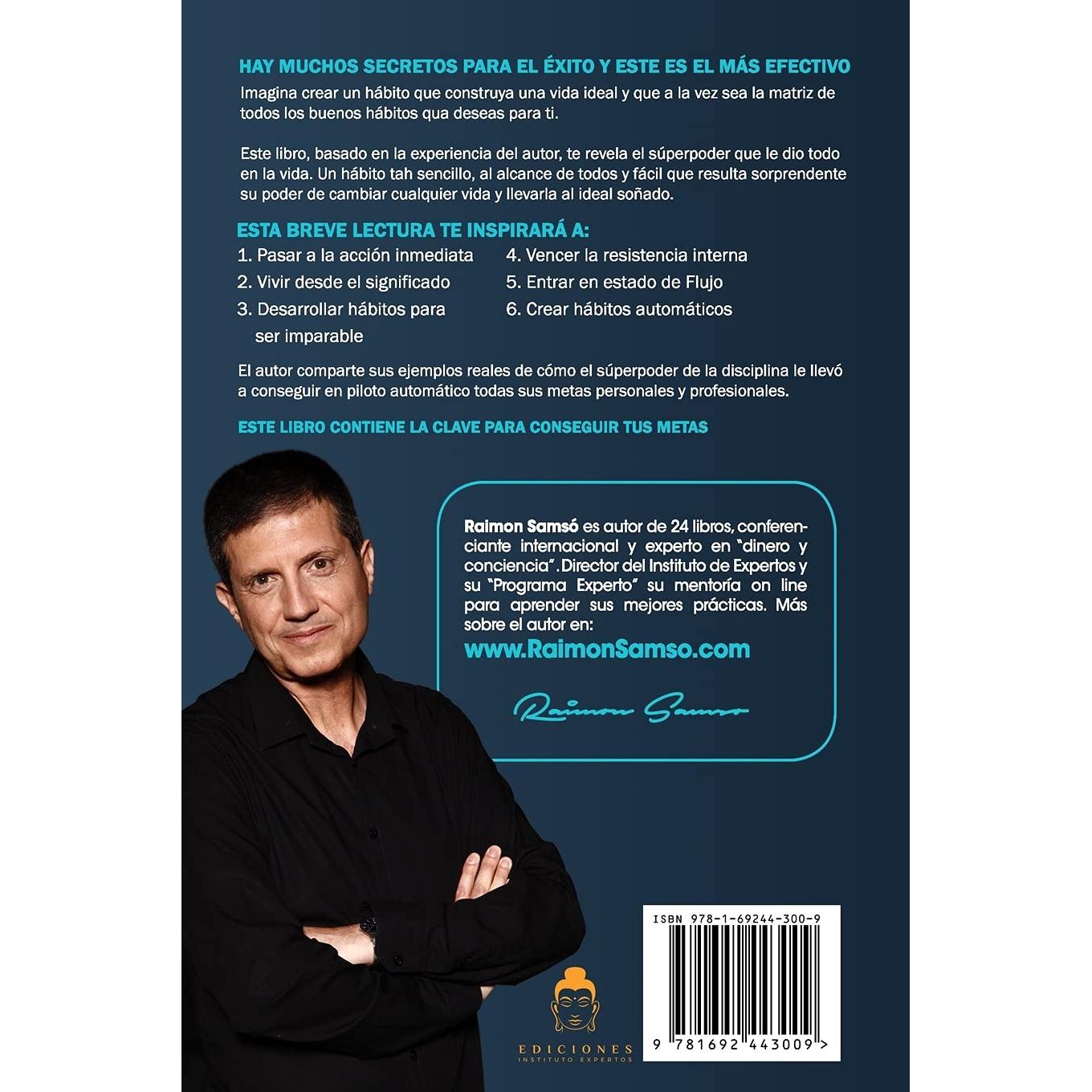 EL PODER DE LA DISCIPLINA: El Hábito que Cambiará tu Vida (Serie Disciplina) (Spanish Edition)