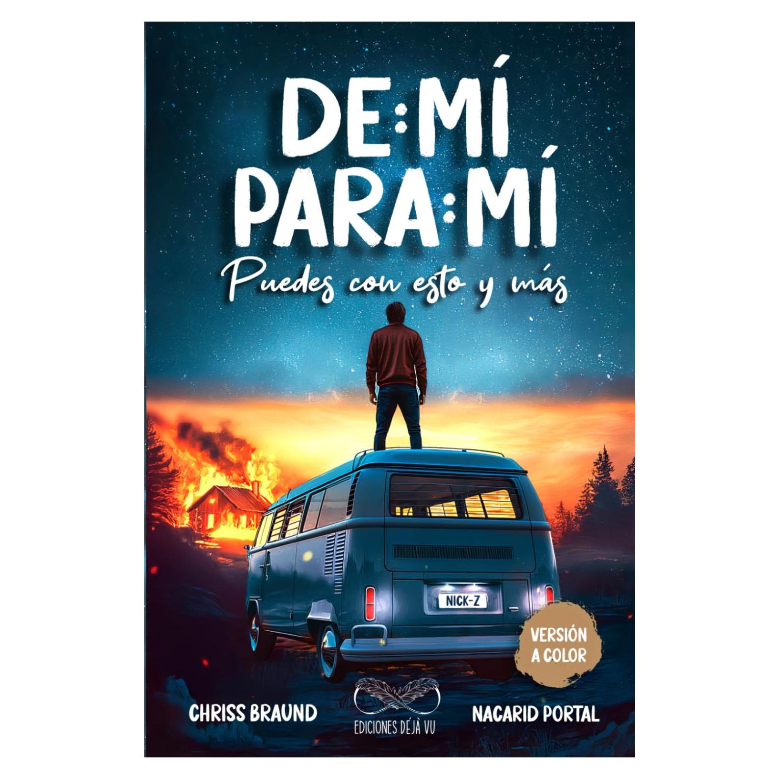 De Mí Para Mí, Puedes Con Esto y Más (Versión A Color): Segunda Parte (Spanish Edition)