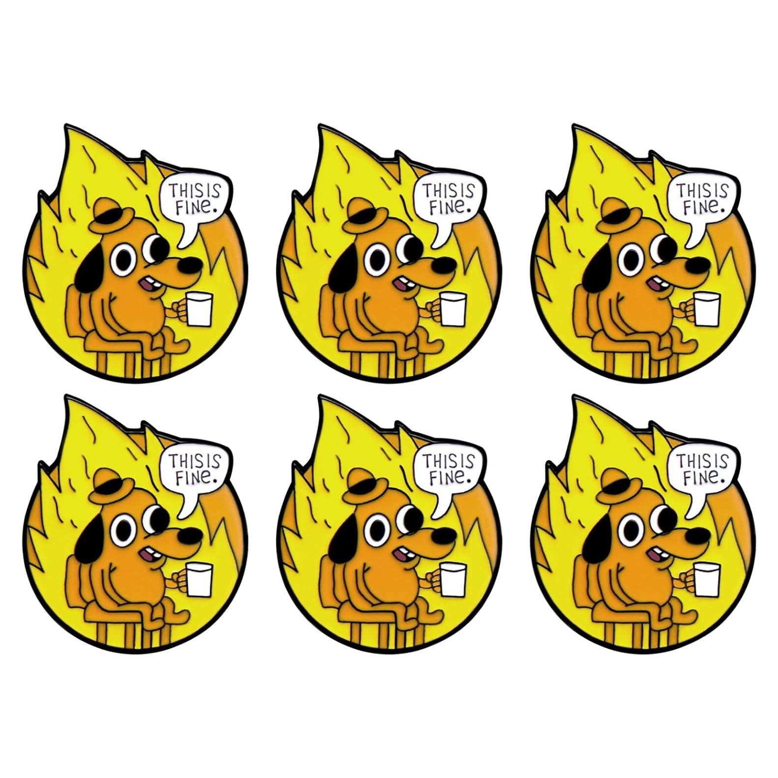 Pin de Esmalte Divertido Perro 'Esto está Bien' 6 Piezas