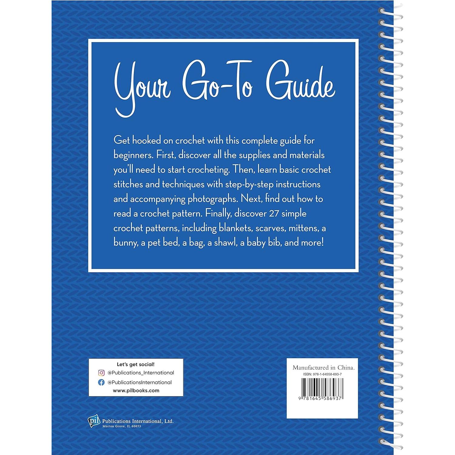 Crochet for Beginners: Step-by-Step Instructions and Patterns