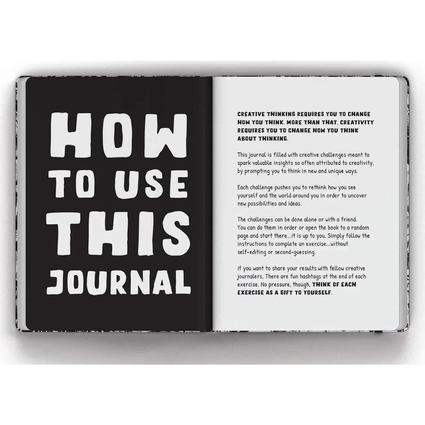 The Original Creative Thinking Journal: Please Use the Journal While High - A guided Journal with 50 fun, creative challenges designed to increase your creativity.