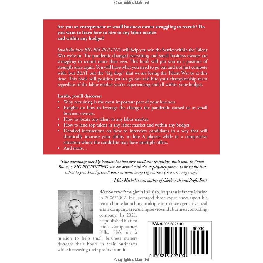 Small Business BIG RECRUITING: How to Hire in Any Labor Market and Within Any Budget