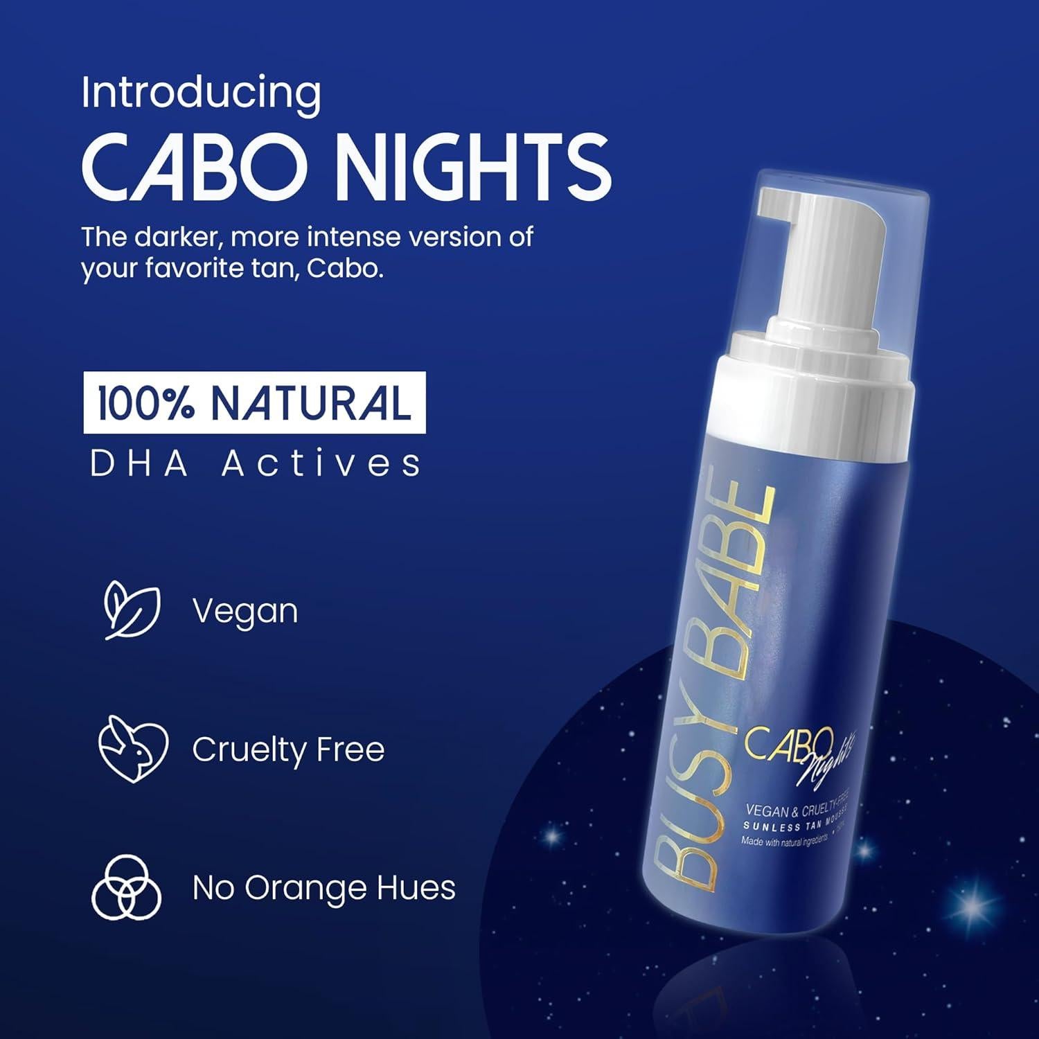 Autobronceador Mousse Cabo Nights Busy Babe 204 g - Bronceado Profundo