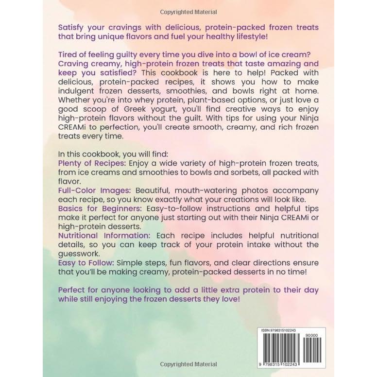 Ninja CREAMi High-Protein Max Power Cookbook: 2000 Days of Delicious, Protein-Packed Frozen Treats with Unique Flavors to Fuel Your Healthy Lifestyle| Full Color Edition