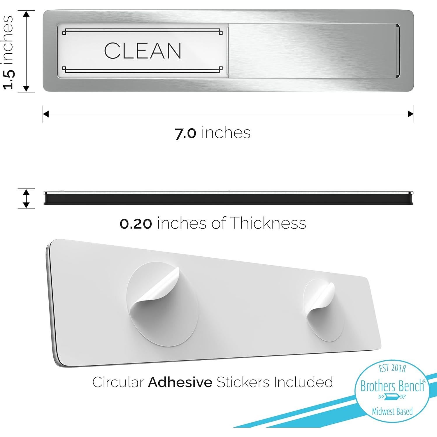 Imán Limpio Sucio Acero Inoxidable Brothers Bench 17.78x3.81cm