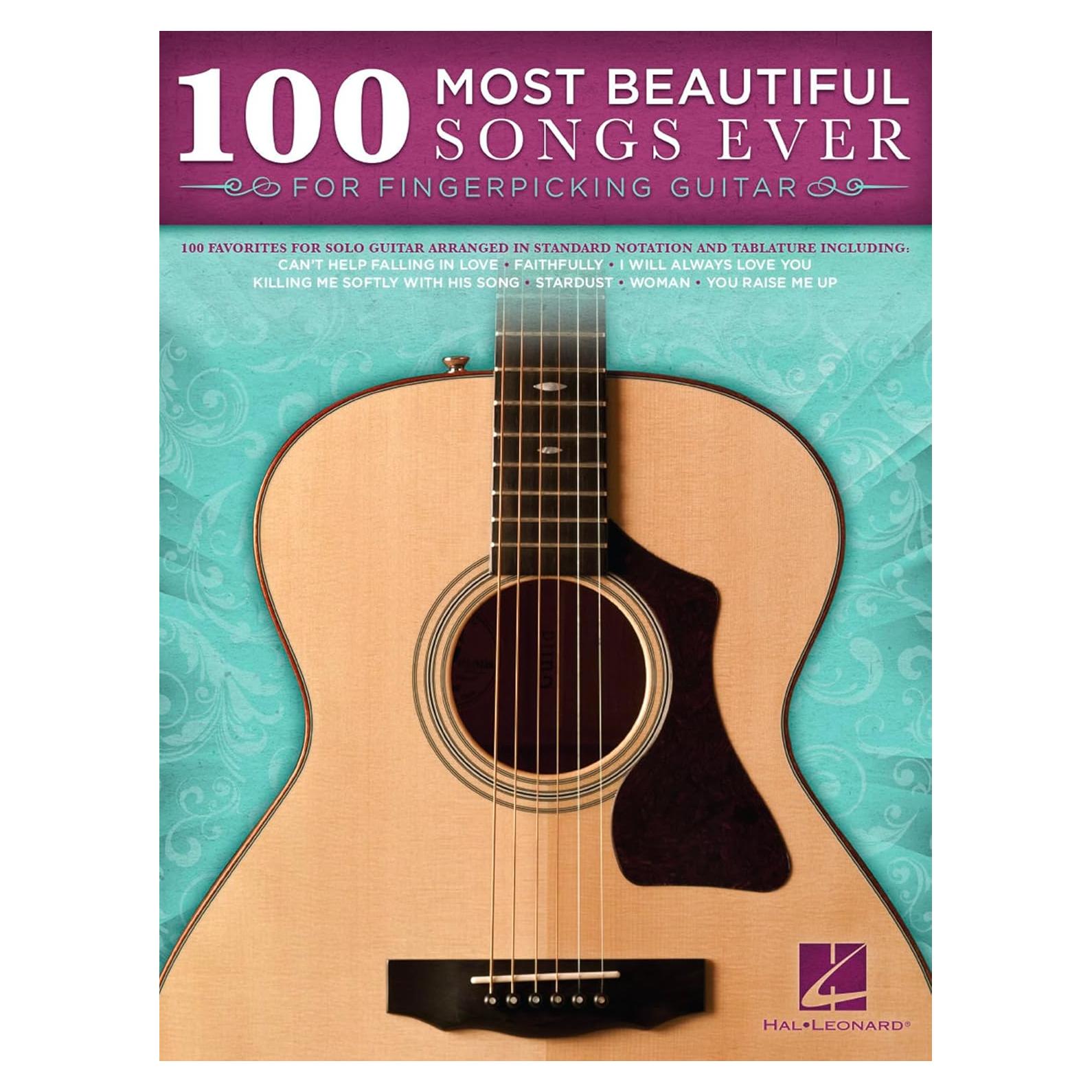 100 Most Beautiful Songs Ever | Fingerpicking Guitar Songbook with Tablature and Standard Notation | Timeless Classics Across Genres | Solo Guitar Arrangements for All Skill Levels