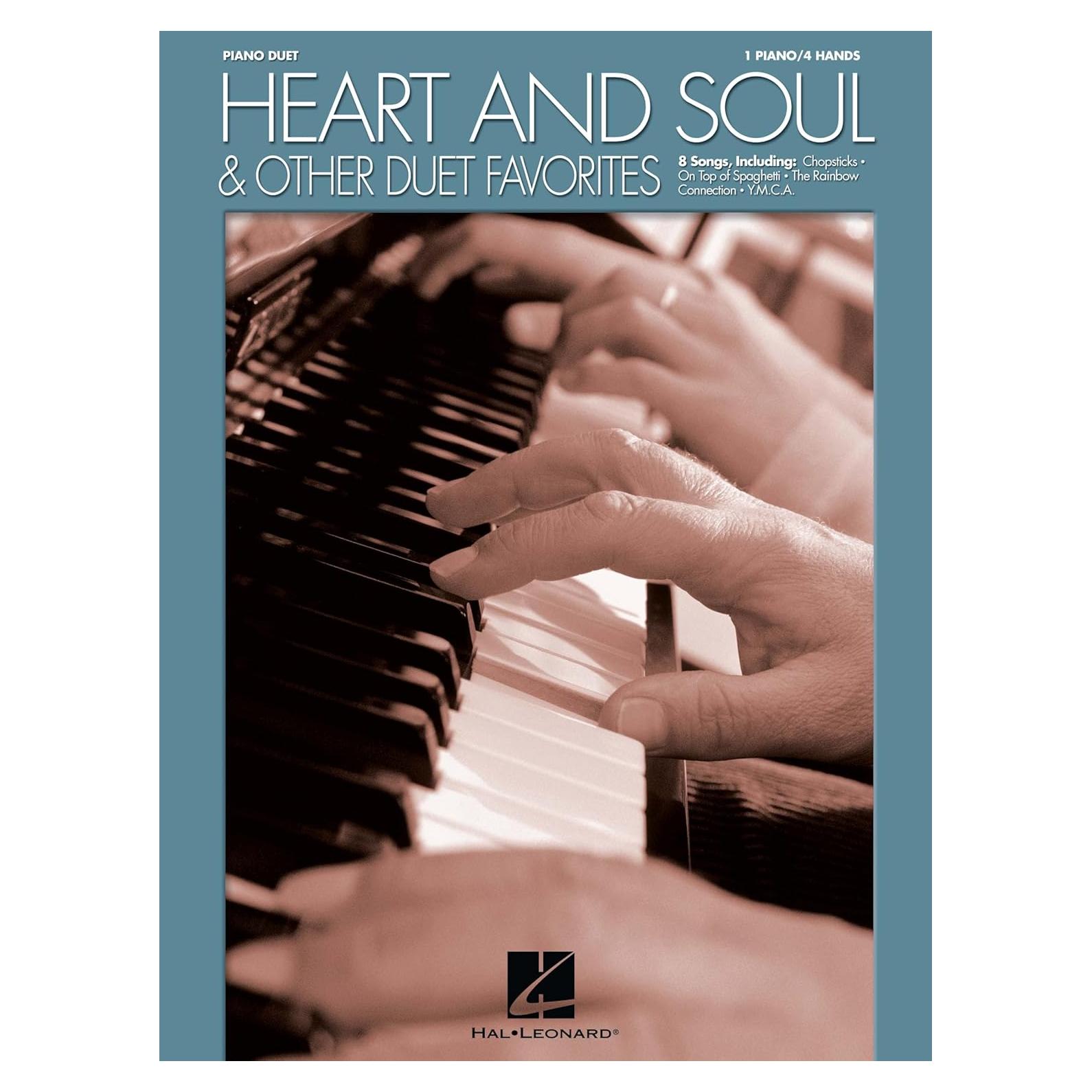Heart and Soul & Other Duet Favorites | One Piano Four Hands Songbook for Intermediate Players | 8 Popular Piano Duets for Two Pianists | Sheet Music Arrangements for Piano Duets One Piano Four Hands