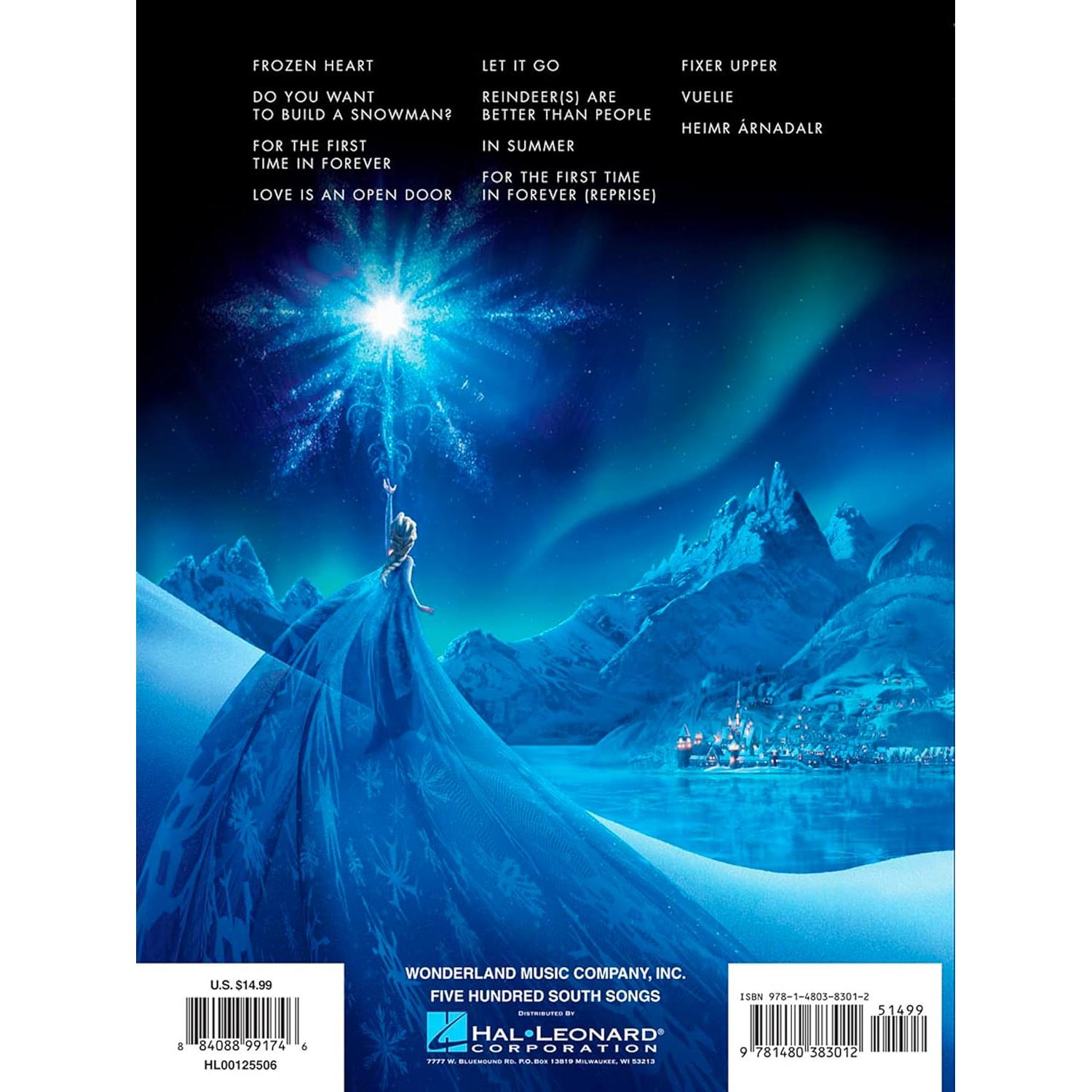 Frozen Easy Piano Songbook | Music from the Motion Picture Soundtrack for Beginners and Intermediate Players Featuring Let It Go, Do You Want to Build a Snowman, For the First Time in Forever and More