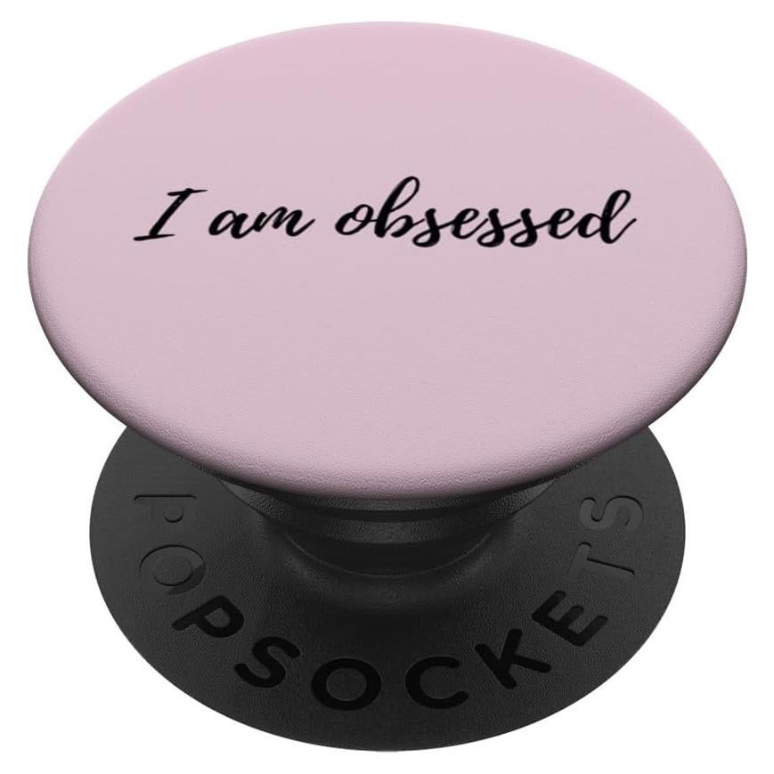 PopSockets Adhesivo PopGrip 'Estoy Obsesionado' Negro 13.6g