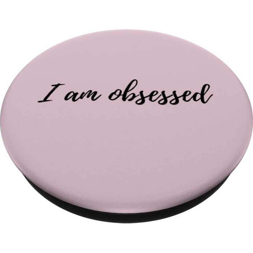 PopSockets Adhesivo PopGrip 'Estoy Obsesionado' Negro 13.6g