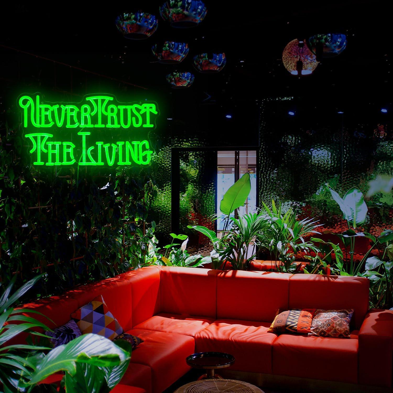 Letrero de Neón Verde Dimmable Nunca Confíes en el Vivo 43.9cm