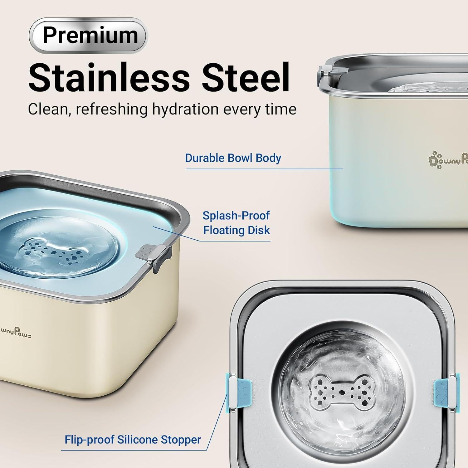 Cuenco de Agua Sin Derrames DownyPaws 3L Acero Inoxidable Beige