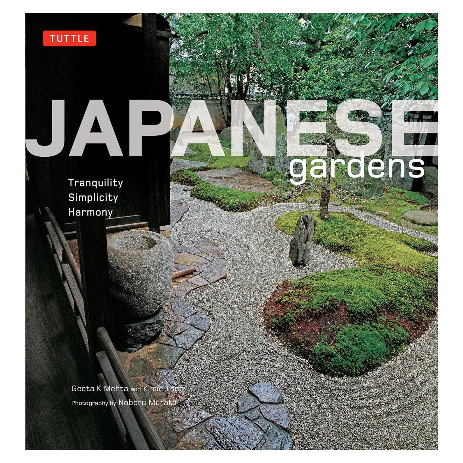Japanese Gardens: Tranquility, Simplicity, Harmony
