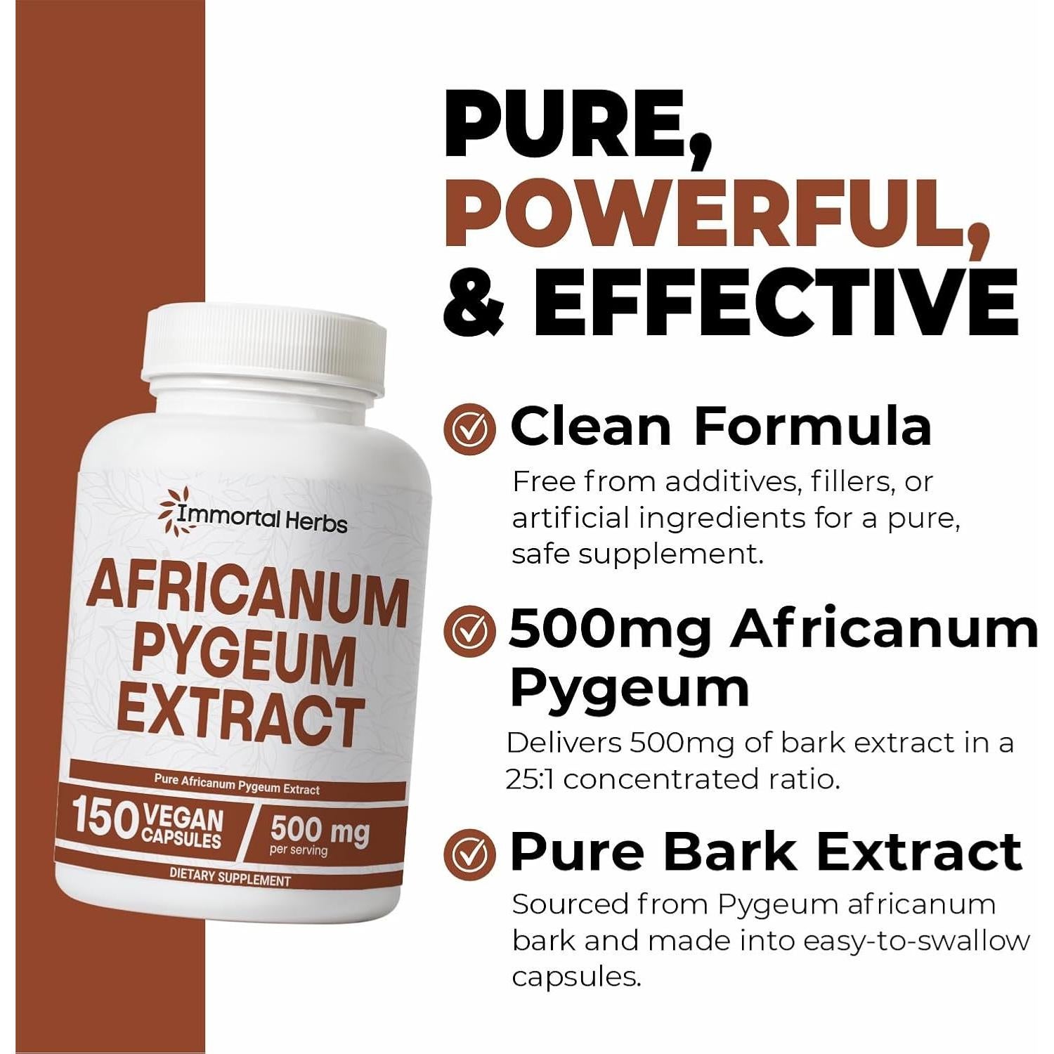 Cápsulas de Pygeum Africano 500mg Immortal Herbs - 150 Unidades
