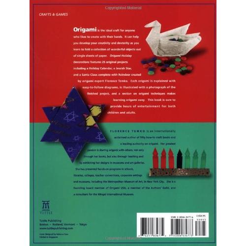 Origami Holiday Decorations: Make Festive Origami Holiday Decorations with This Easy Origami Book: Includes Origami Book with 25 Fun & Easy Projects