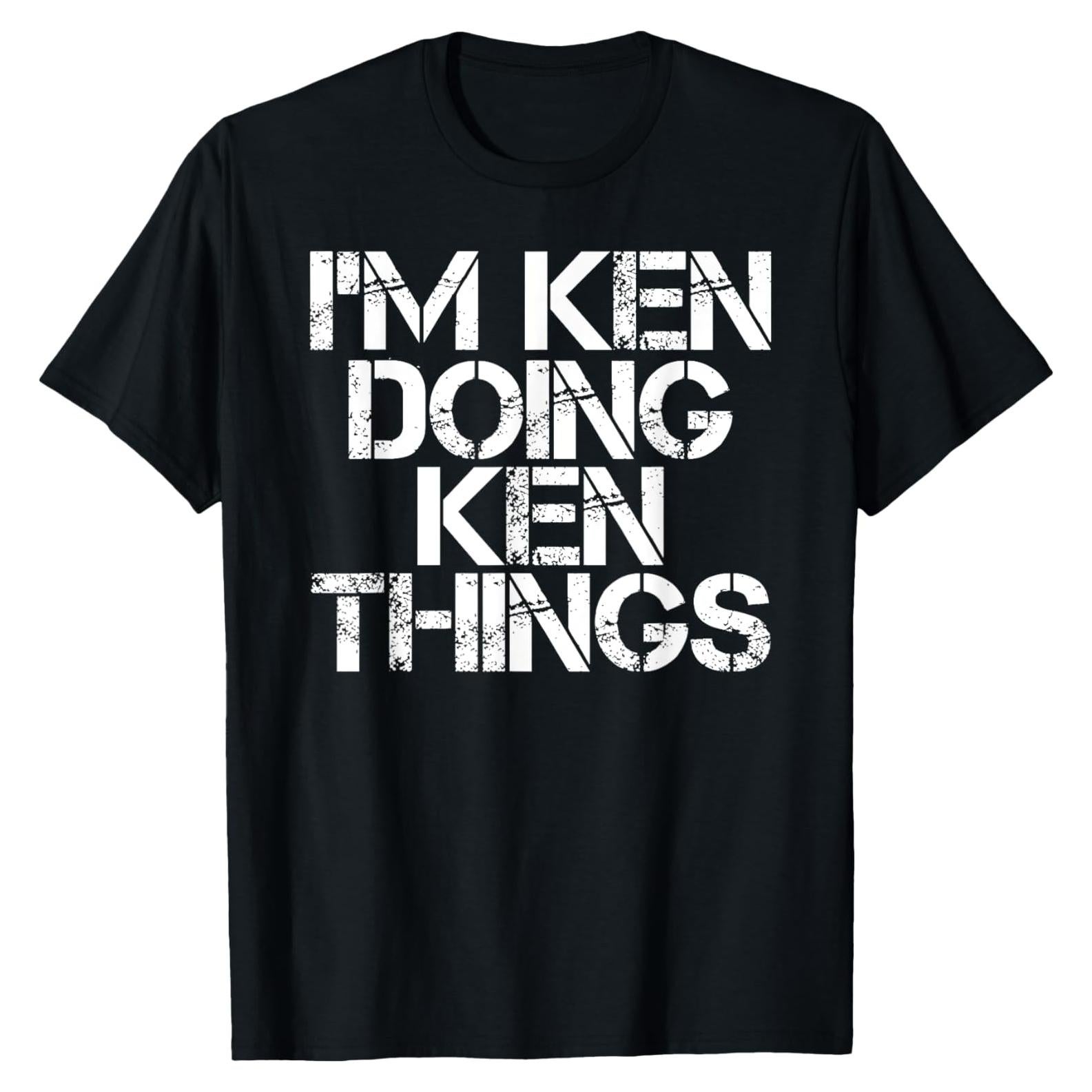 Camiseta Divertida Soy KEN para Hombres y Mujeres - Regalo