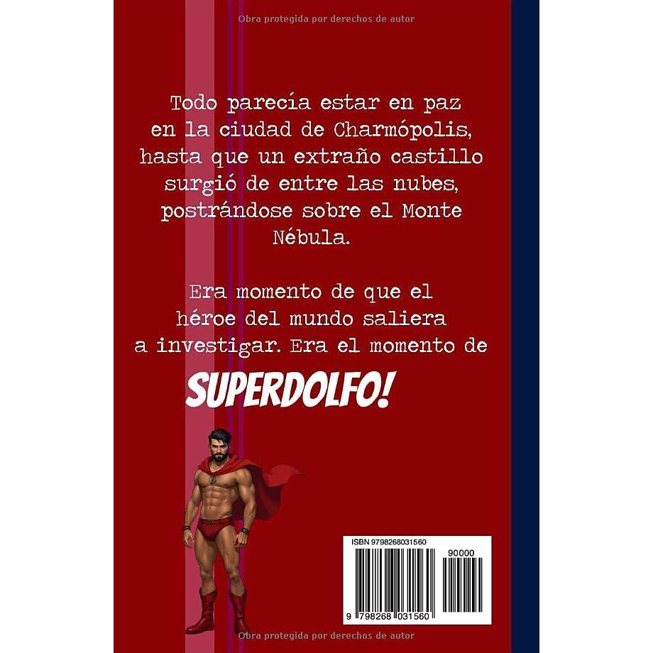 SuperDolfo: tomo 1