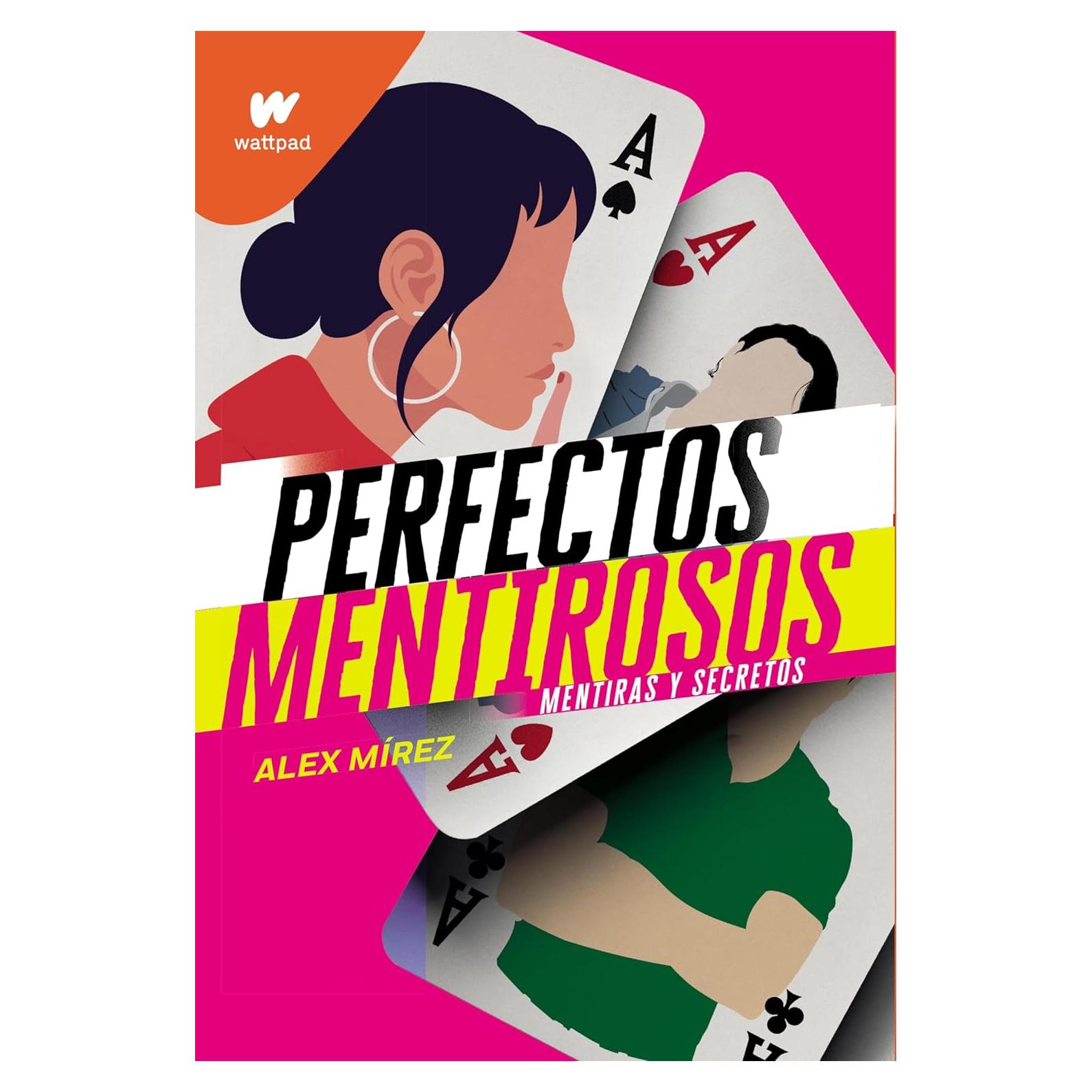 Mentiras y secretos (Perfectos Mentirosos 1) (Spanish Edition)