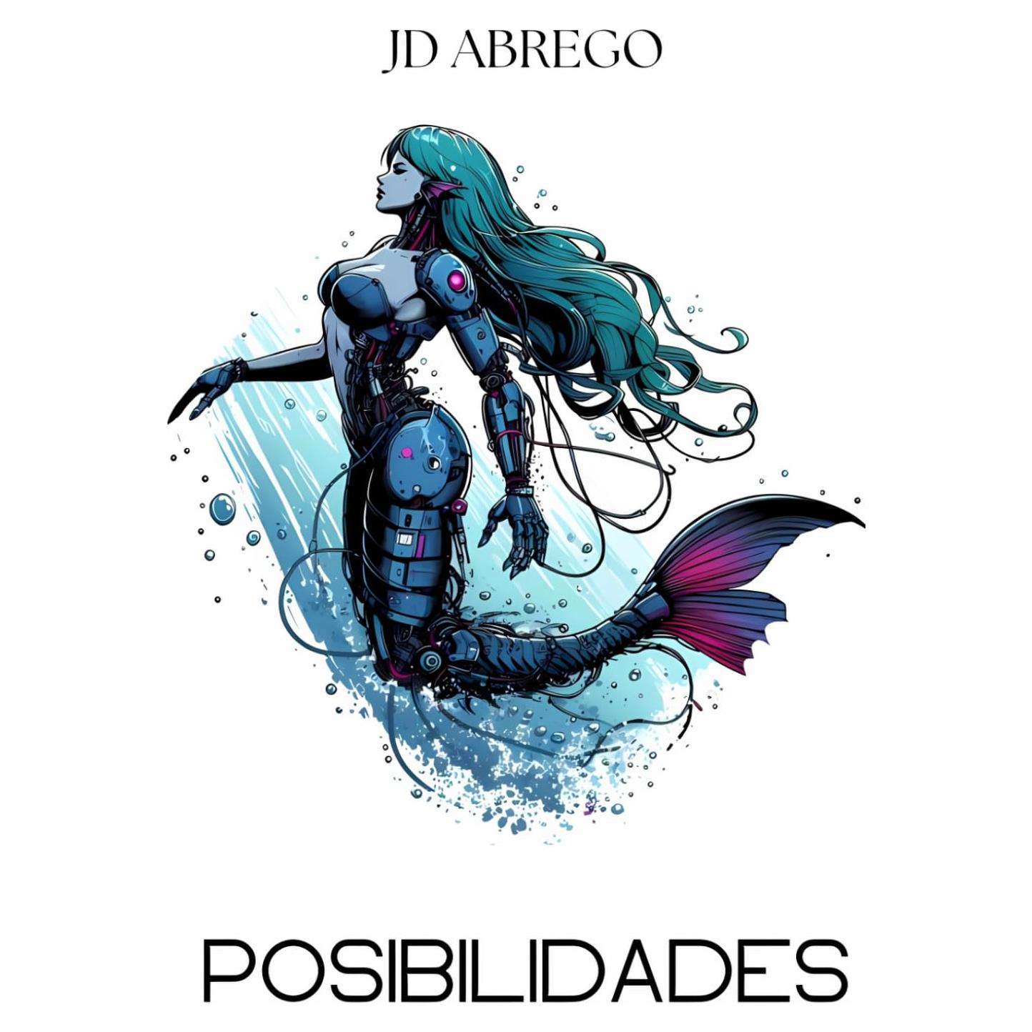 Posibilidades: Cuentos de ciencia ficción (Los Cuentos de Viento del Sur) (Spanish Edition)