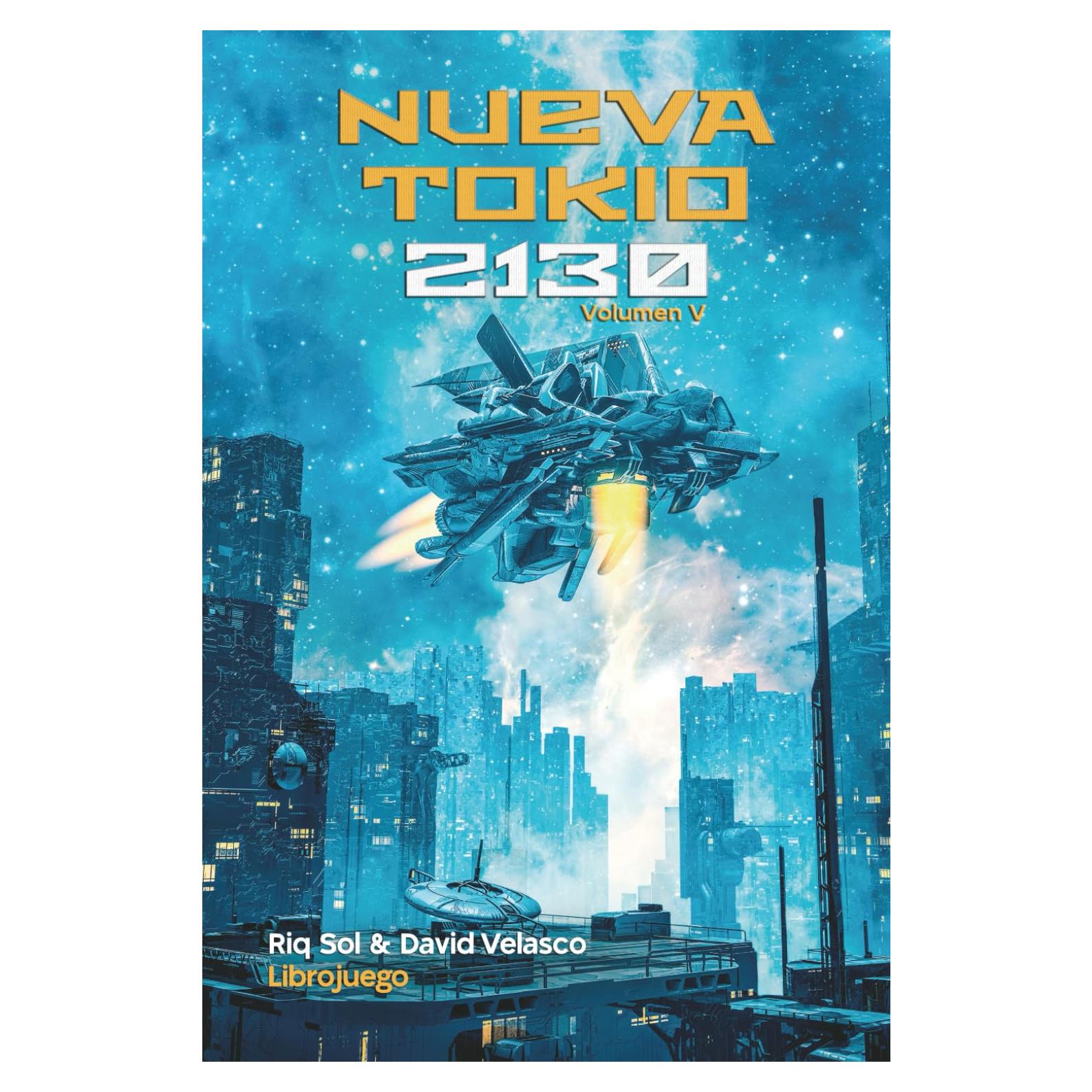 Nueva Tokio 2130, volumen V (Librojuego)