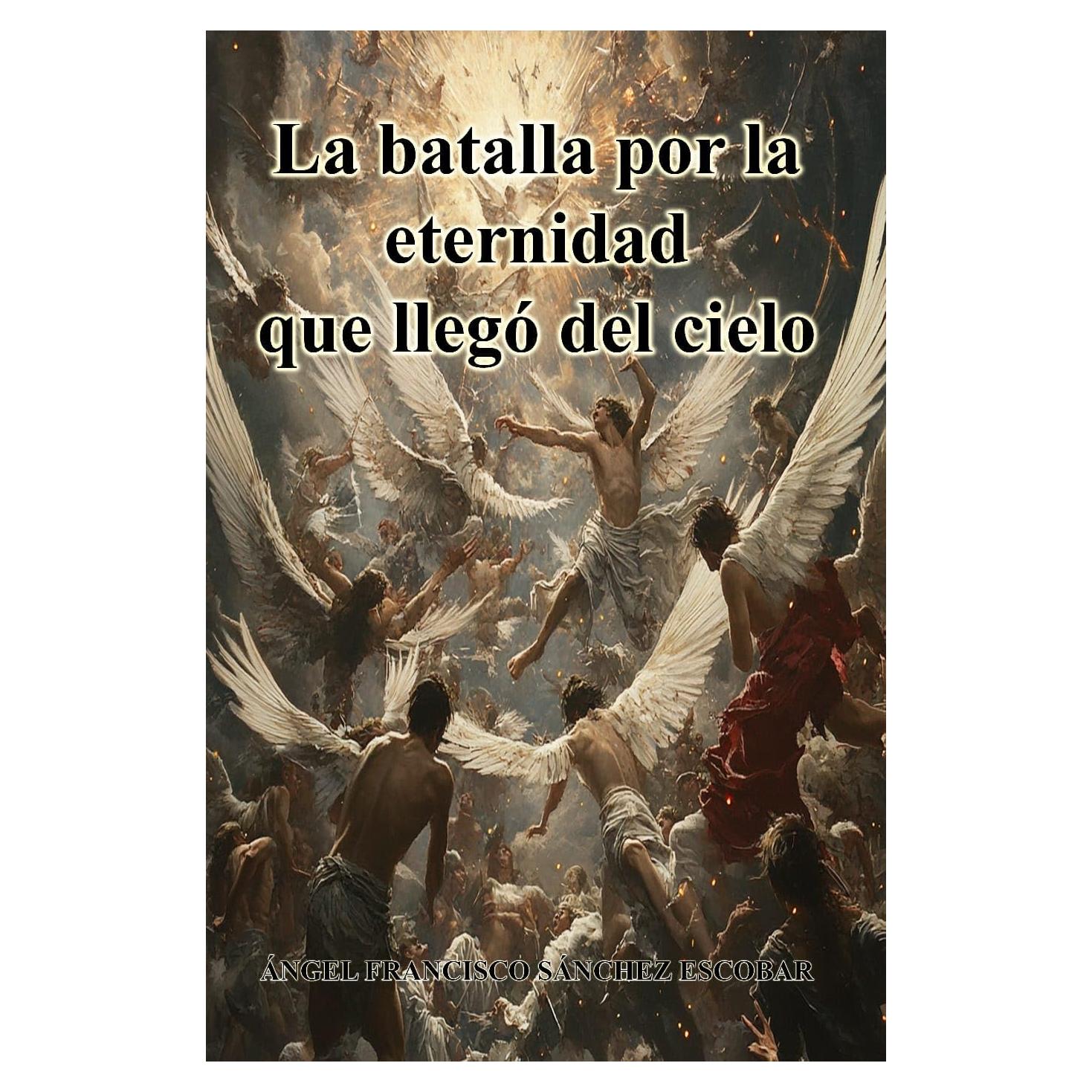 La batalla por la eternidad - Novela de ciencia ficción