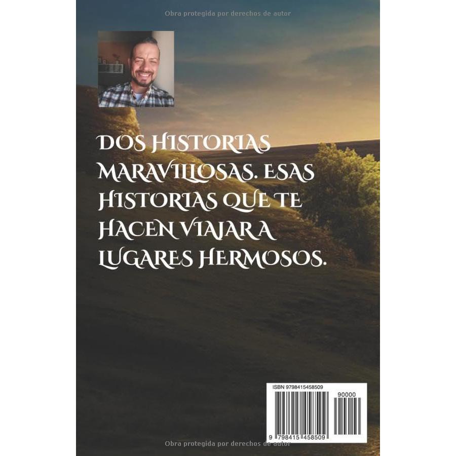 Dos maravillosas historias épicas: El libro mágico de la fantasía (Spanish Edition)