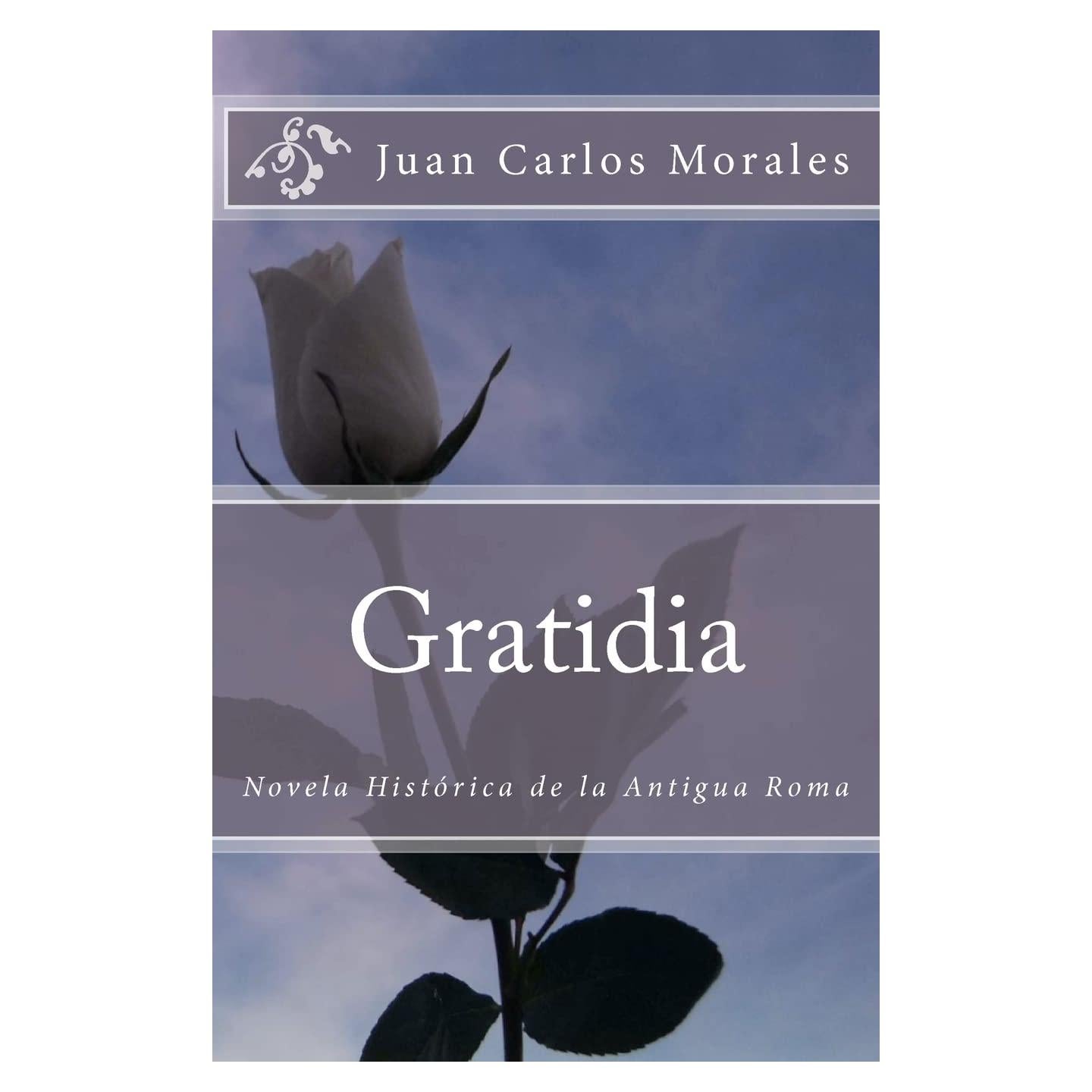 Gratidia: Novela Histórica de la Antigua Roma (Spanish Edition)