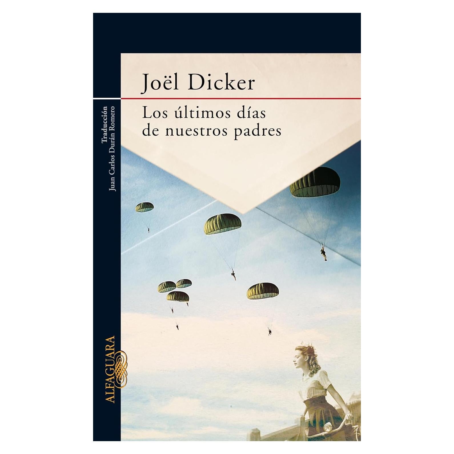 Los últimos días de nuestros padres (Spanish Edition)