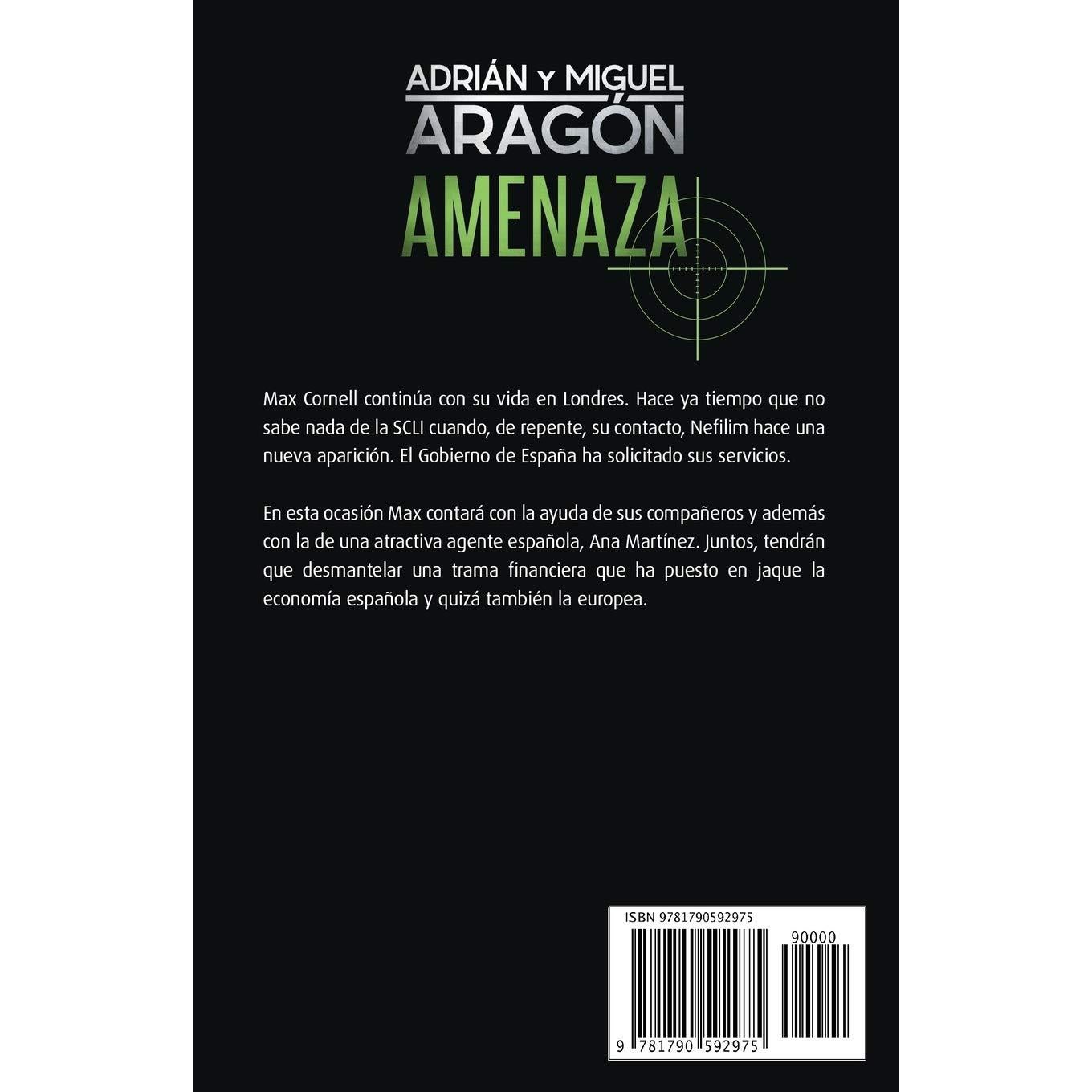 Amenaza: Una aventura de acción y suspense (Max Cornell thrillers de acción) (Spanish Edition)