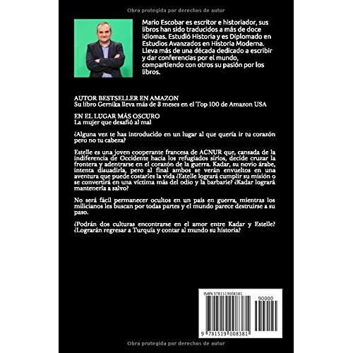 En el lugar más oscuro: La mujer que desafió al mal (Historia y Aventura) (Spanish Edition)
