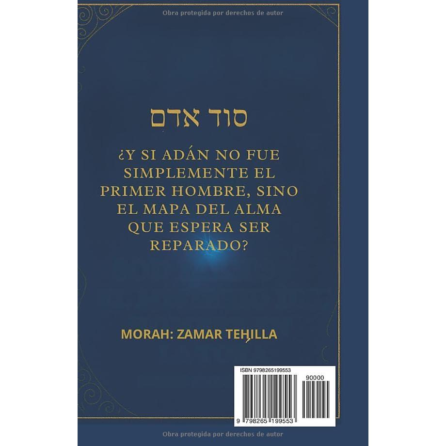 SOD HAADAM: EL MISTERIO DEL HOMBRE EN LA TORA