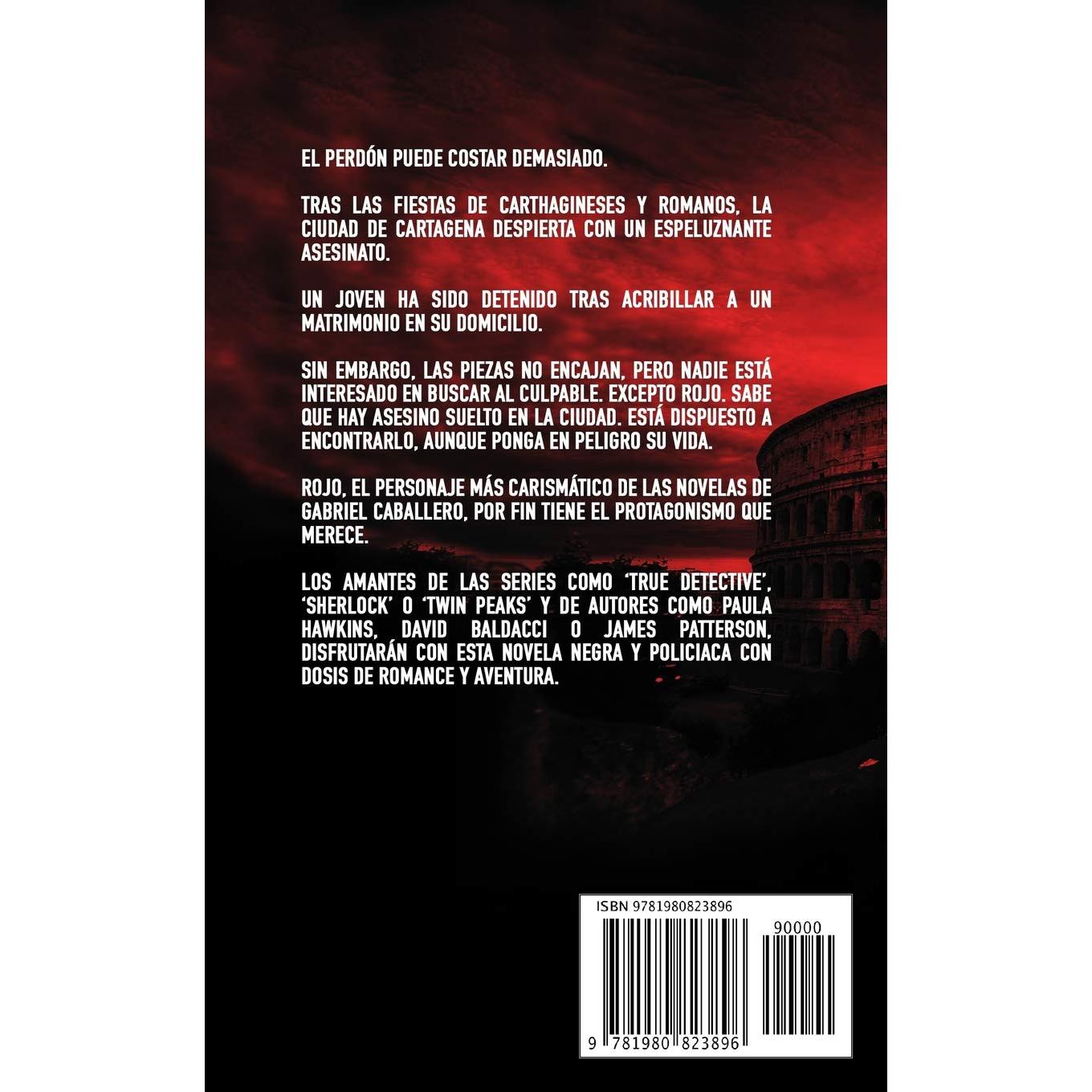 Traición: una historia de Rojo: Una novela de policías, crímenes, misterio y suspense (Inspector Rojo Novela negra policíaca crimen y misterio) (Spanish Edition)