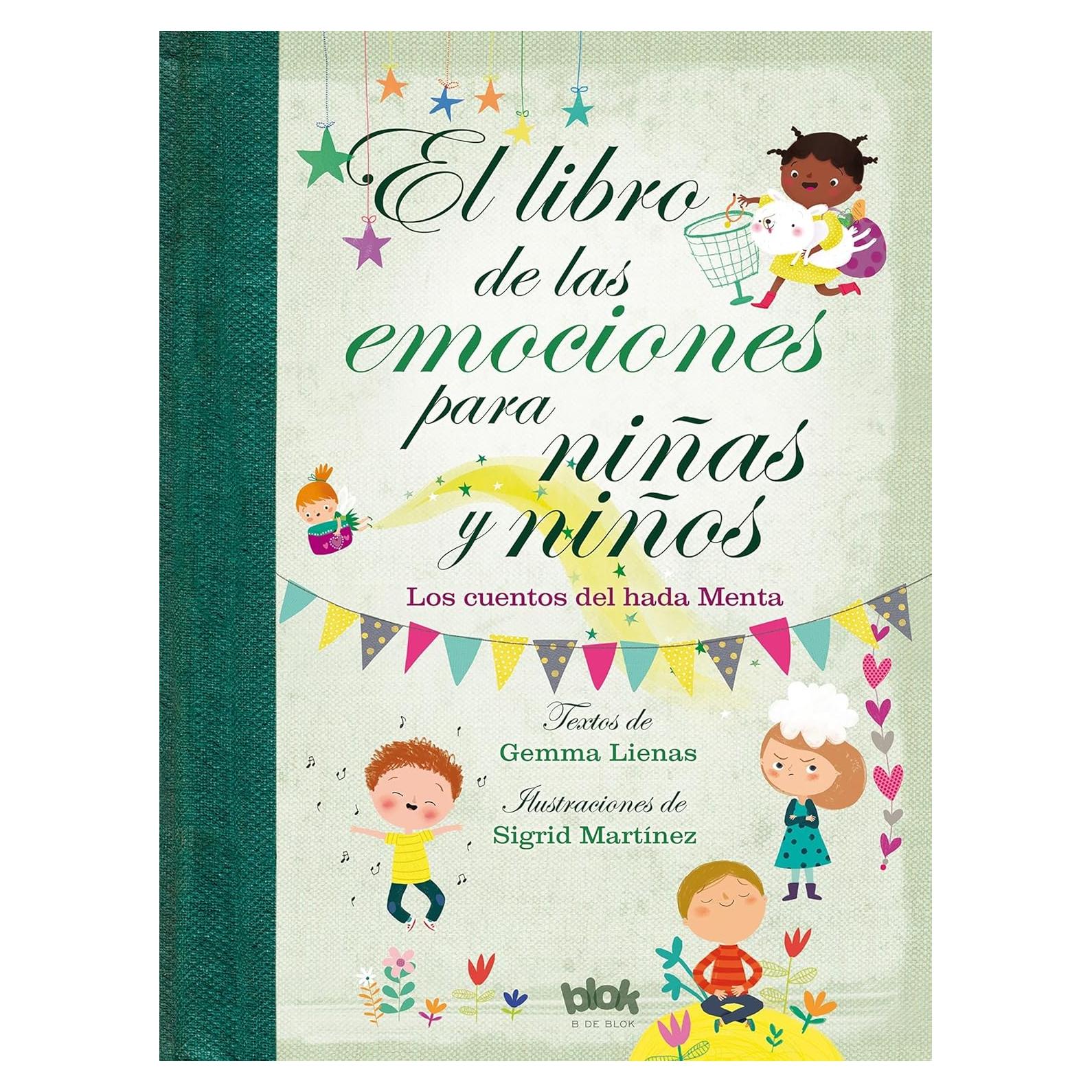 Libro de las emociones para niñas y niños / The Book of Feelings for Girls and Boys (Spanish Edition)