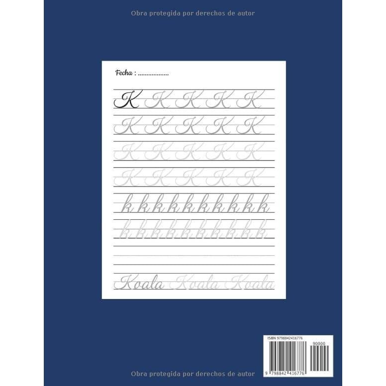 Cuaderno de Cursiva Letras mayúsculas y minúsculas: Cuaderno de Caligrafía para niños, adolescentes y adultos para mejorar letra y practicar la Escritura Caligrafica. 120 Páginas. (Spanish Edition)