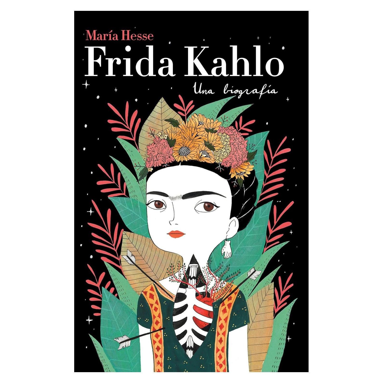 Frida Kahlo: Una biografía (Spanish Edition)