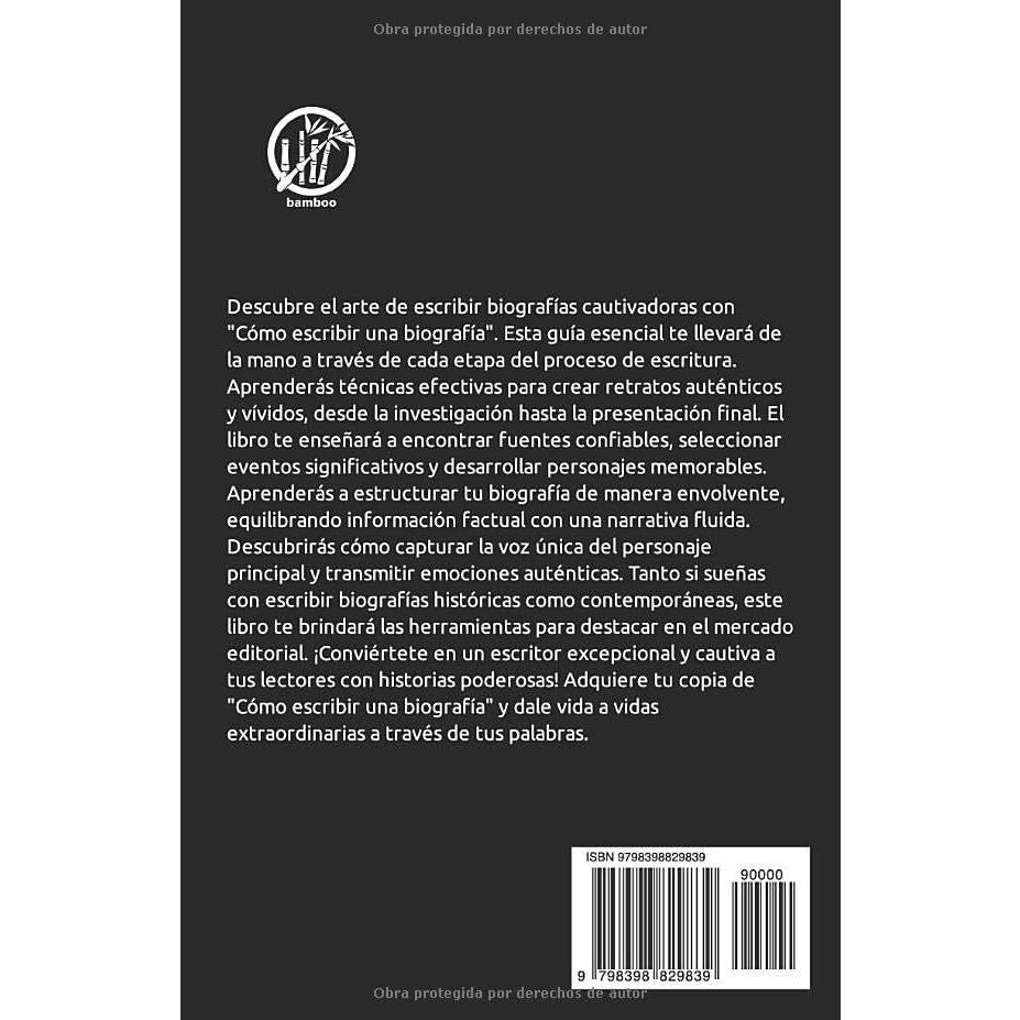Cómo escribir una biografía: Guía para principiantes (Spanish Edition)