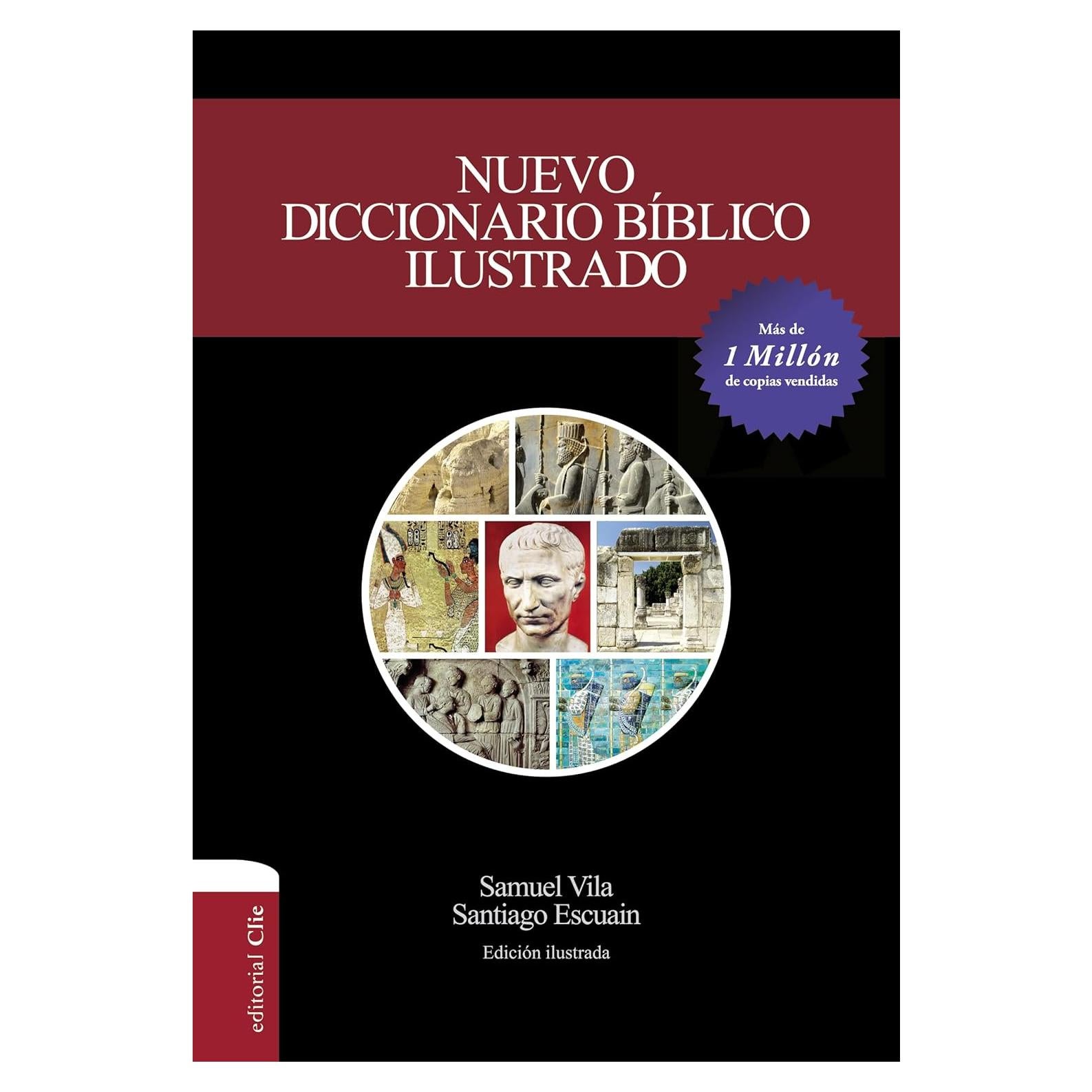Nuevo diccionario bíblico ilustrado (Spanish Edition)