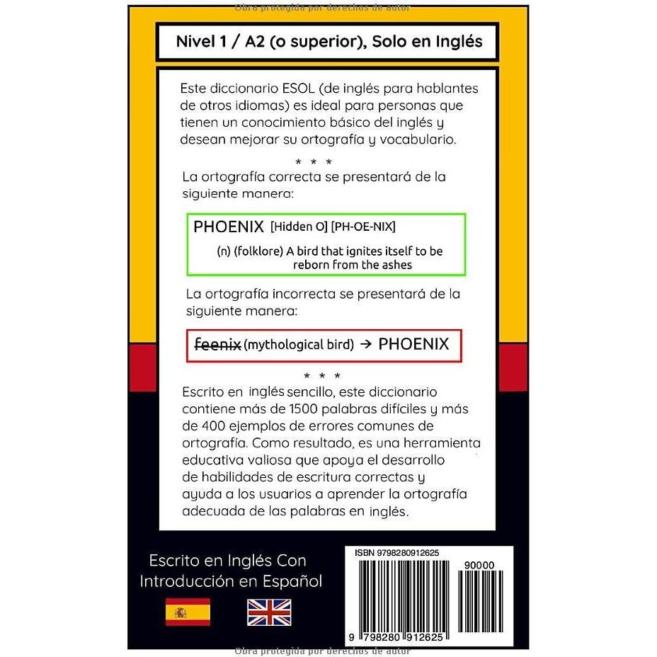 El Diccionario ESOL: Aprende y Mejora Tu Vocabulario en Inglés, Diccionario Fonético y Guía de Estudio para Estudiantes de Inglés (Nivel A2 en Adelante) (Spanish Edition)