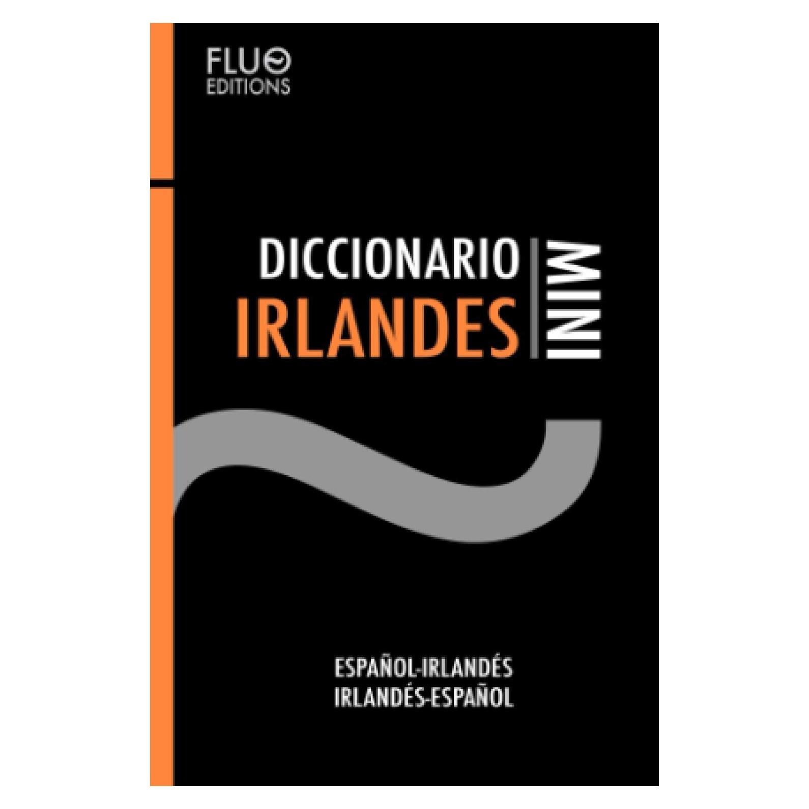 Diccionario Irlandés Mini (Spanish Edition)