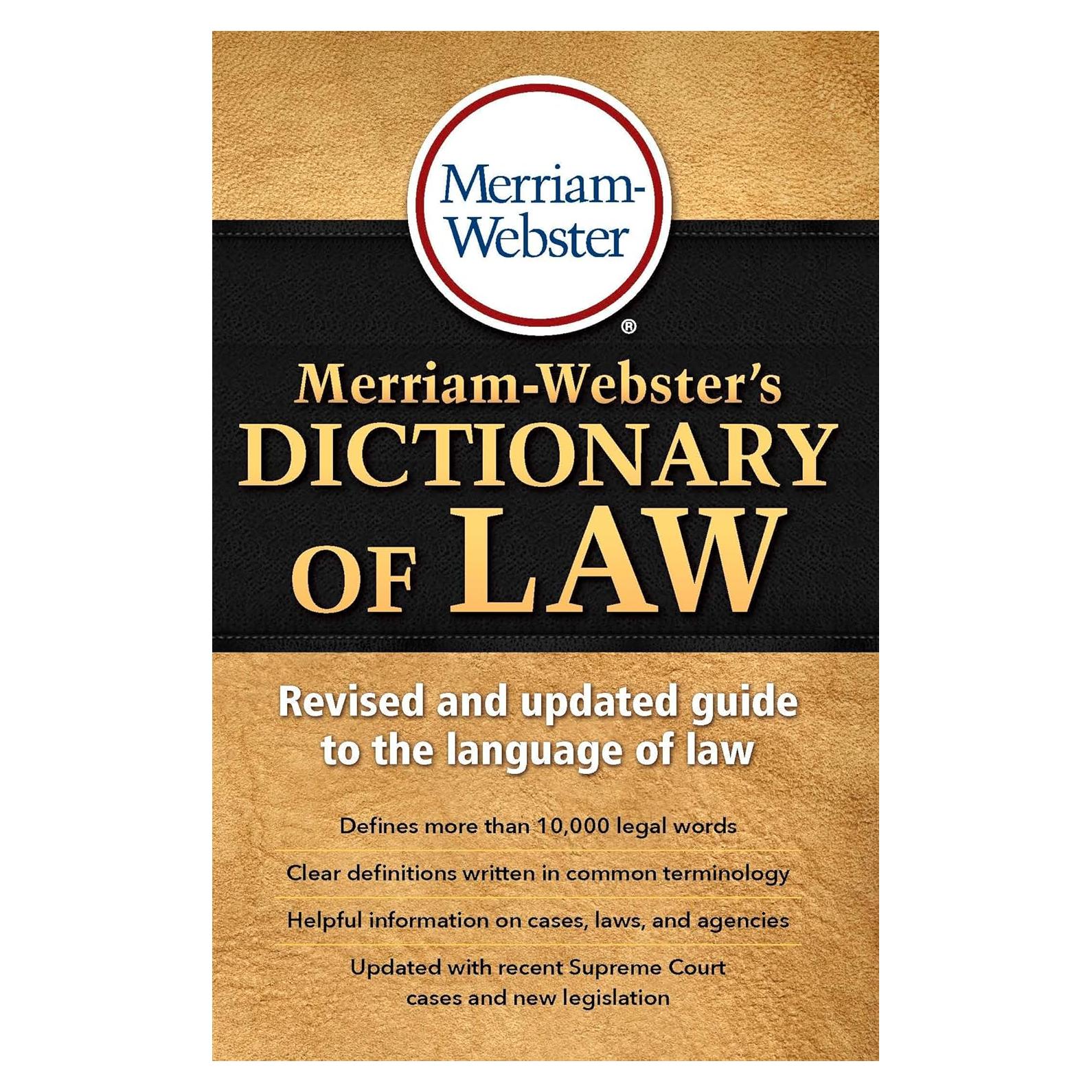 Merriam-Webster's Dictionary of Law, Newest Edition, Trade Paperback
