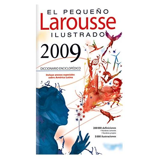 El Pequeno Larousse Illustrado 2009