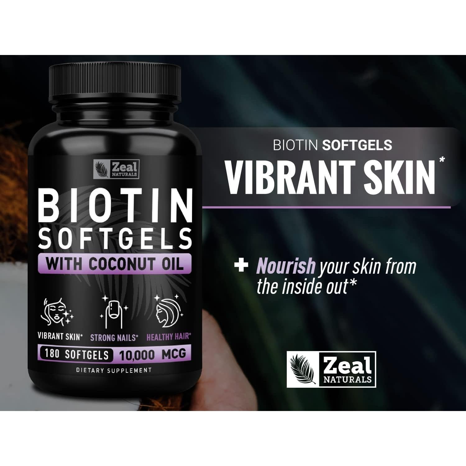 Biotina 10000 mcg Zeal Naturals con Aceite de Coco 180 Gelatinas