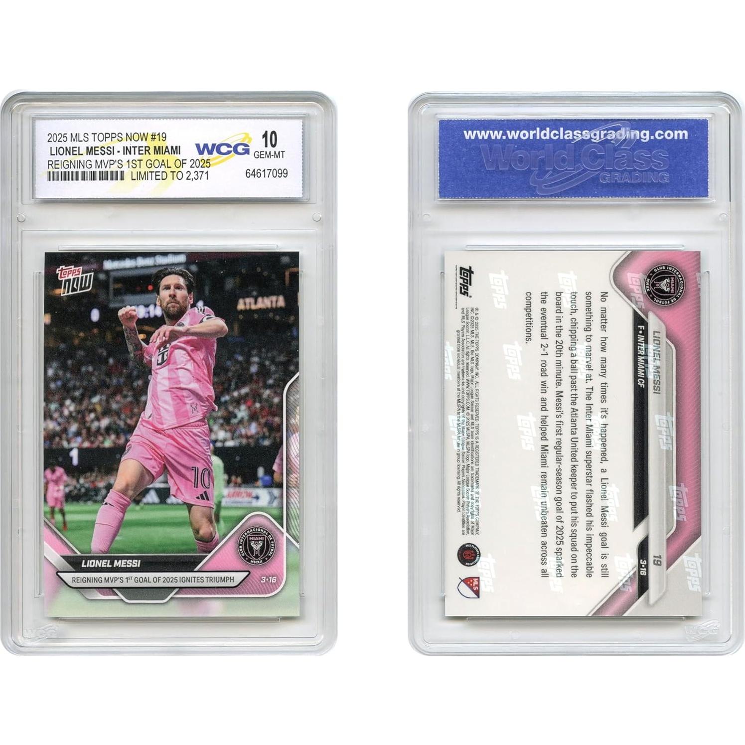 Tarjeta de Fútbol Topps Now Lionel Messi 2025 #19 GEM-Mint 10