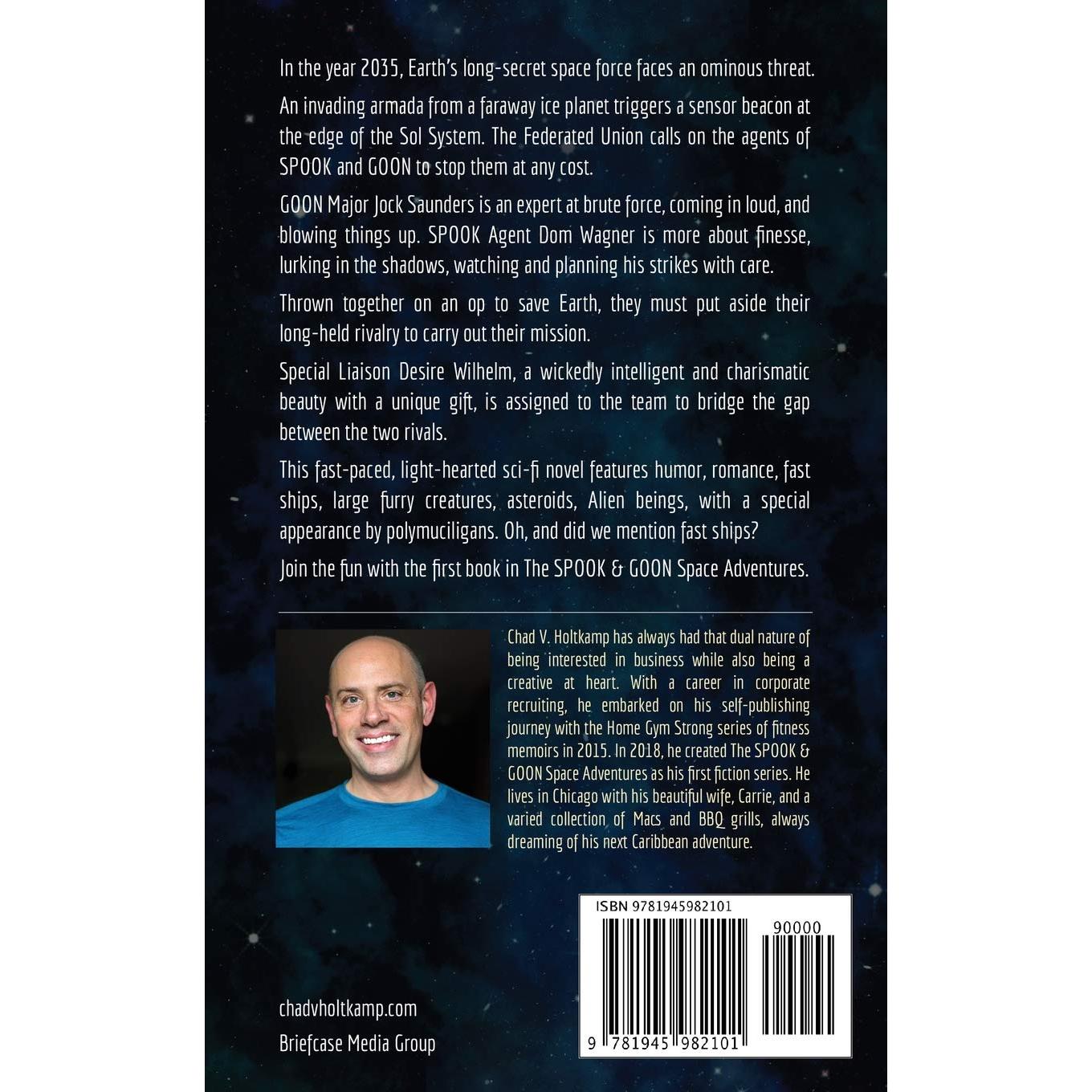 Invasion of the Frorees: From the Ice to the Earth (The SPOOK & GOON Space Adventures)