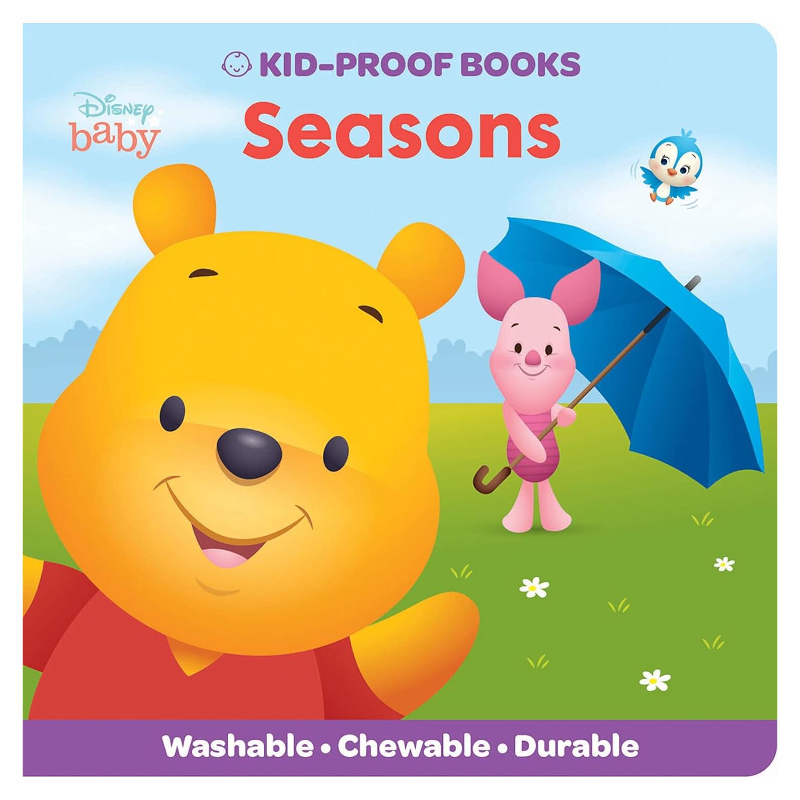 Baby Disney Winnie the Pooh - Seasons - Kid-Proof Books - Washable, Chewable, and Durable - PI Kids