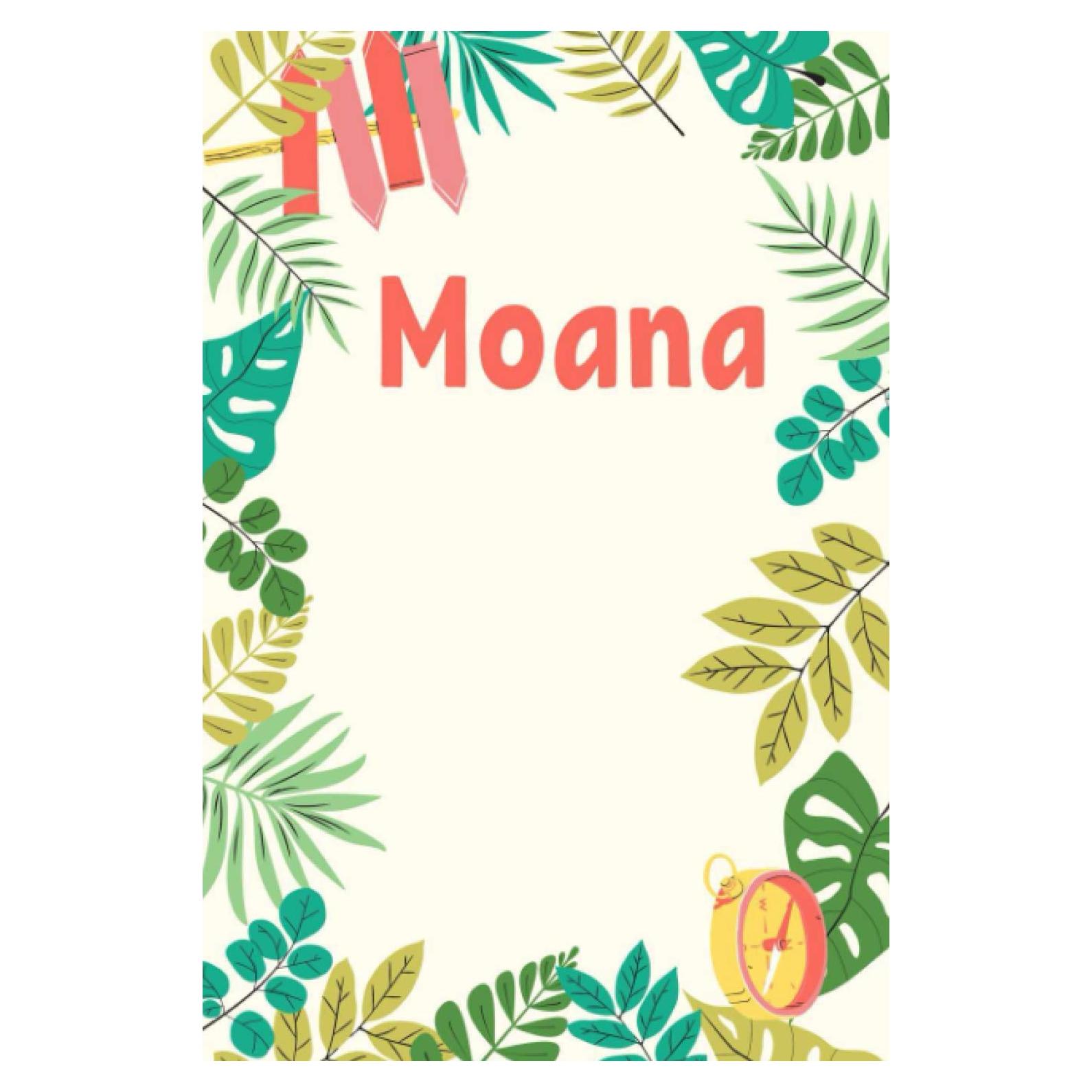 Moana: Composition Notebook Gift, Moana name gifts, Personalized Journal Gift for Moana, Gift Idea for Moana, 120 Pages