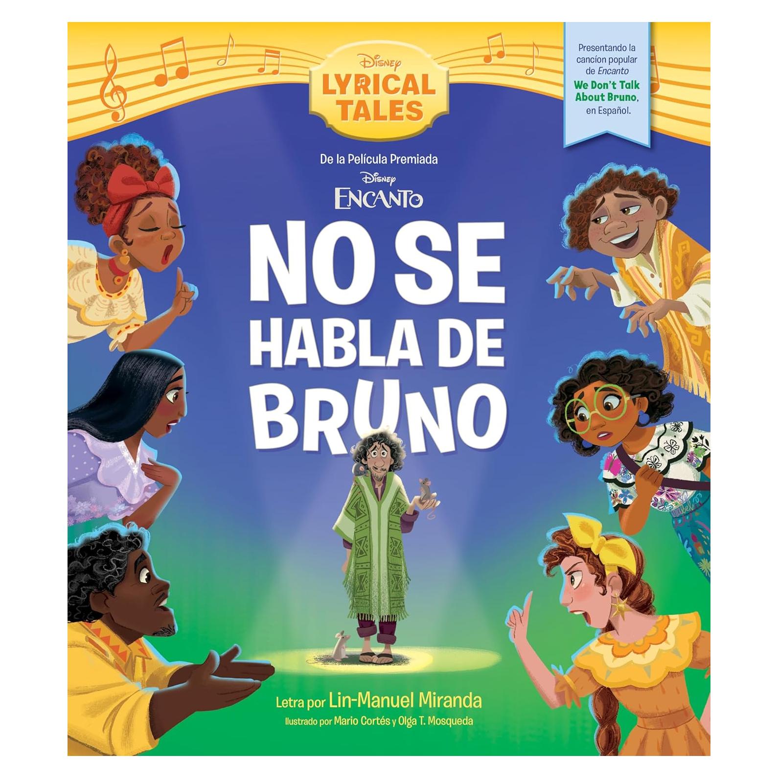 Encanto: We Don't Talk About Bruno (Spanish Version) (Disney Lyrical Tales) (Spanish Edition)